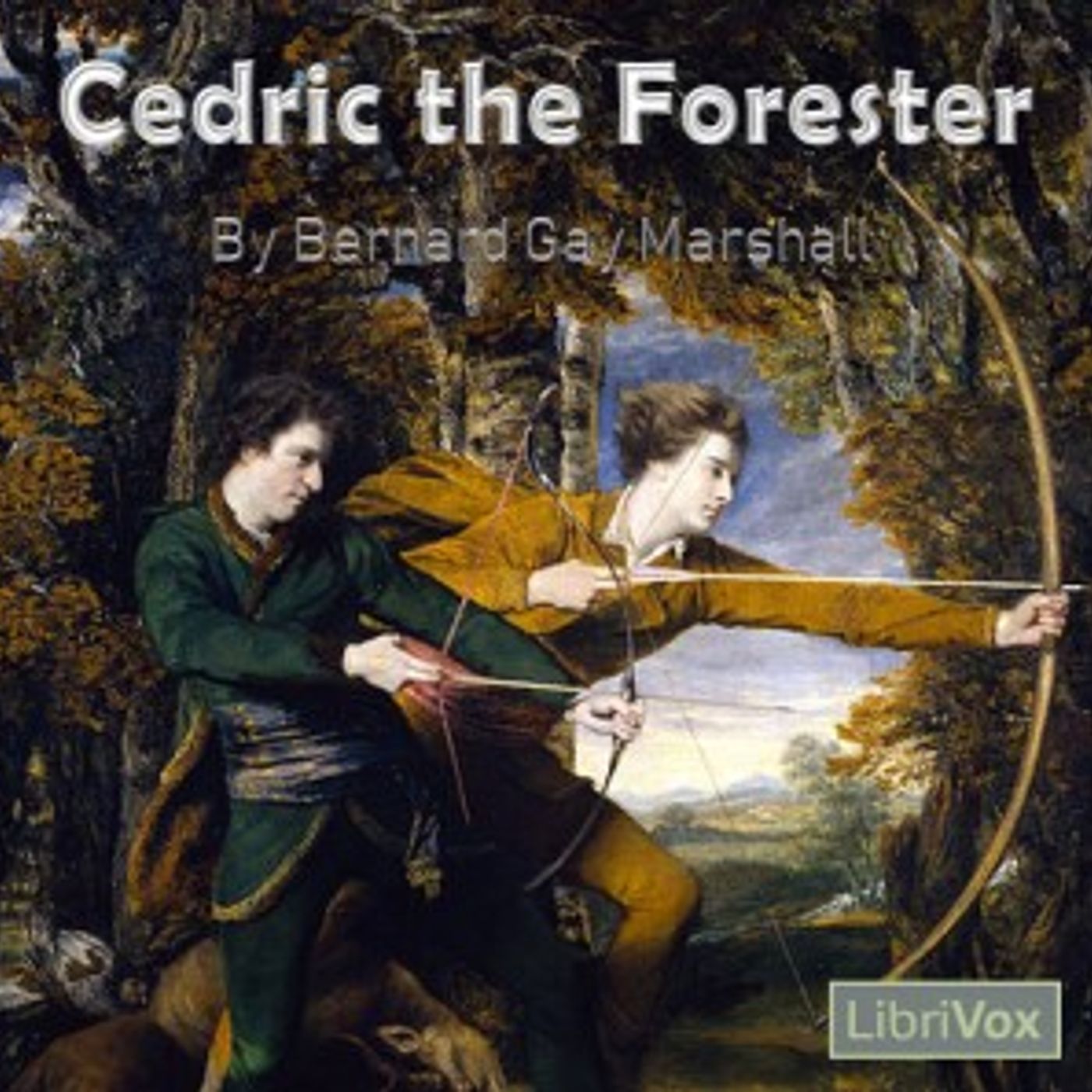 Cedric the Forester by Bernard Gay Marshall (1875 - 1945) podcast artwork