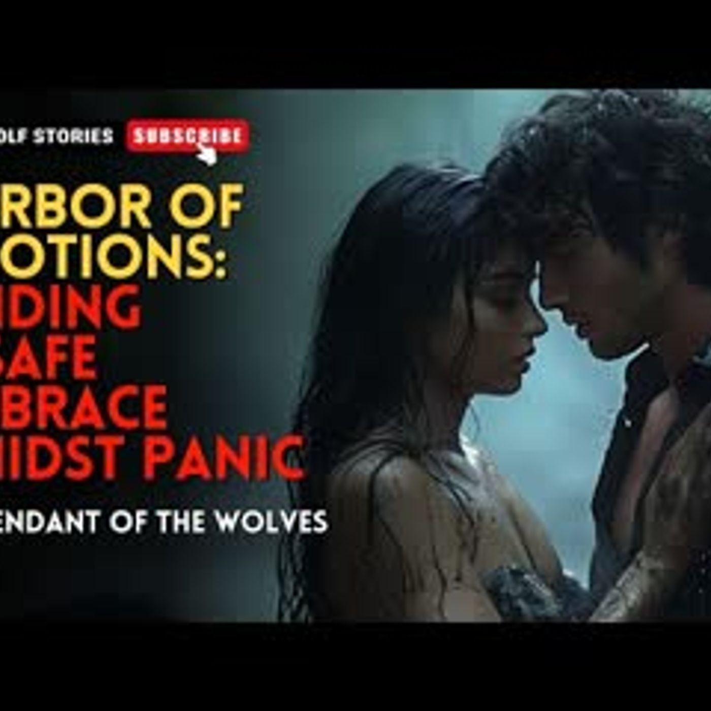 Harbor of EmotionsFinding a Safe Embrace Amidst Panic丨Descendant of the Wolves EP3 episode artwork