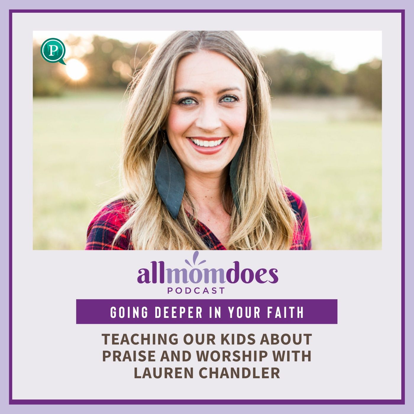 All Mom Does Podcast with Julie Lyles Carr