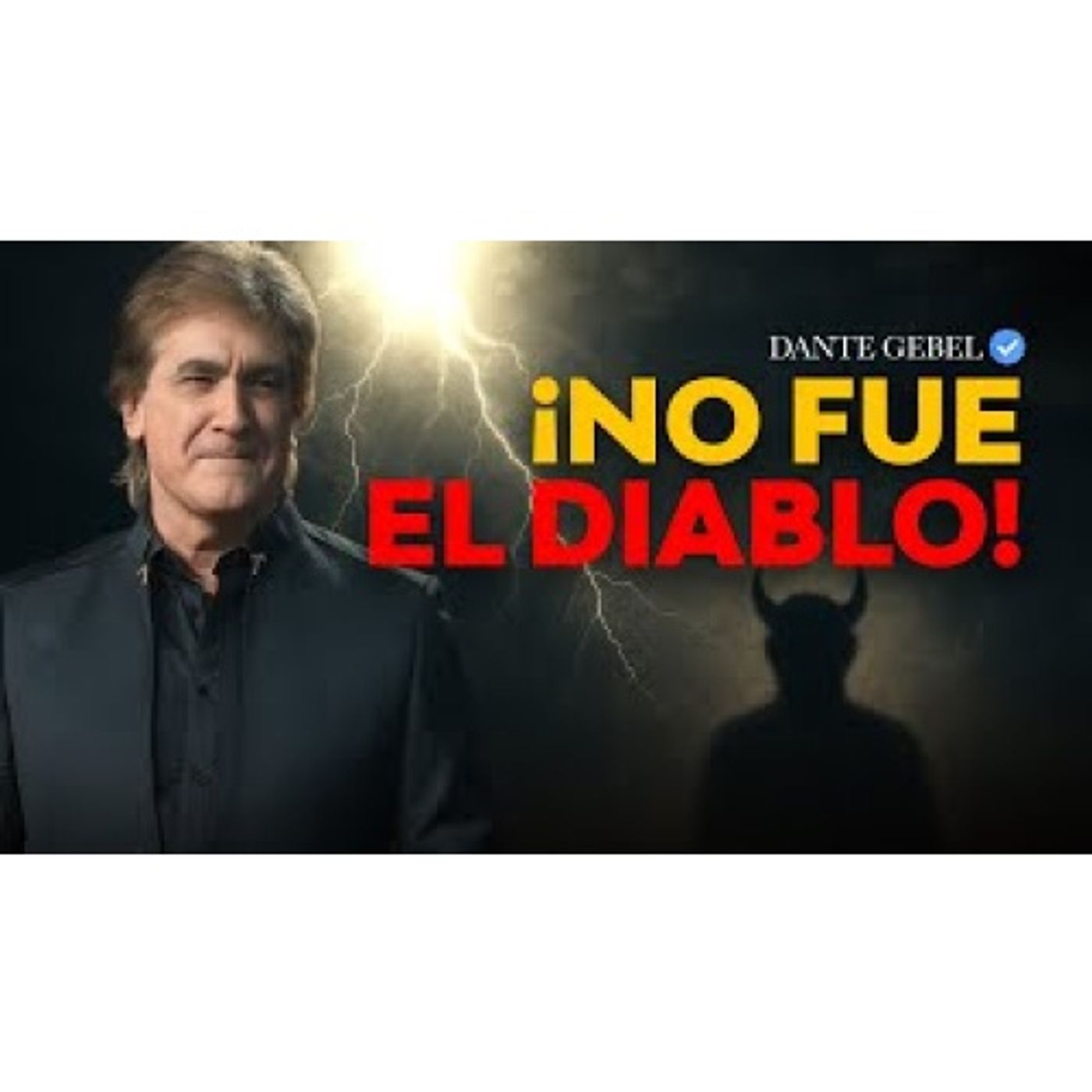 ¡El Diablo Trabaja Para Dios! Y nadie te lo había contado así… - Predicas de Dante Gebel