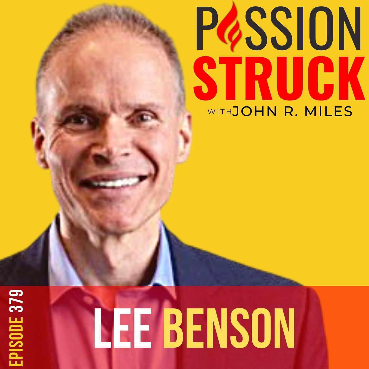 Lee Benson on the Healthy Struggles Children Need to Succeed EP 379
