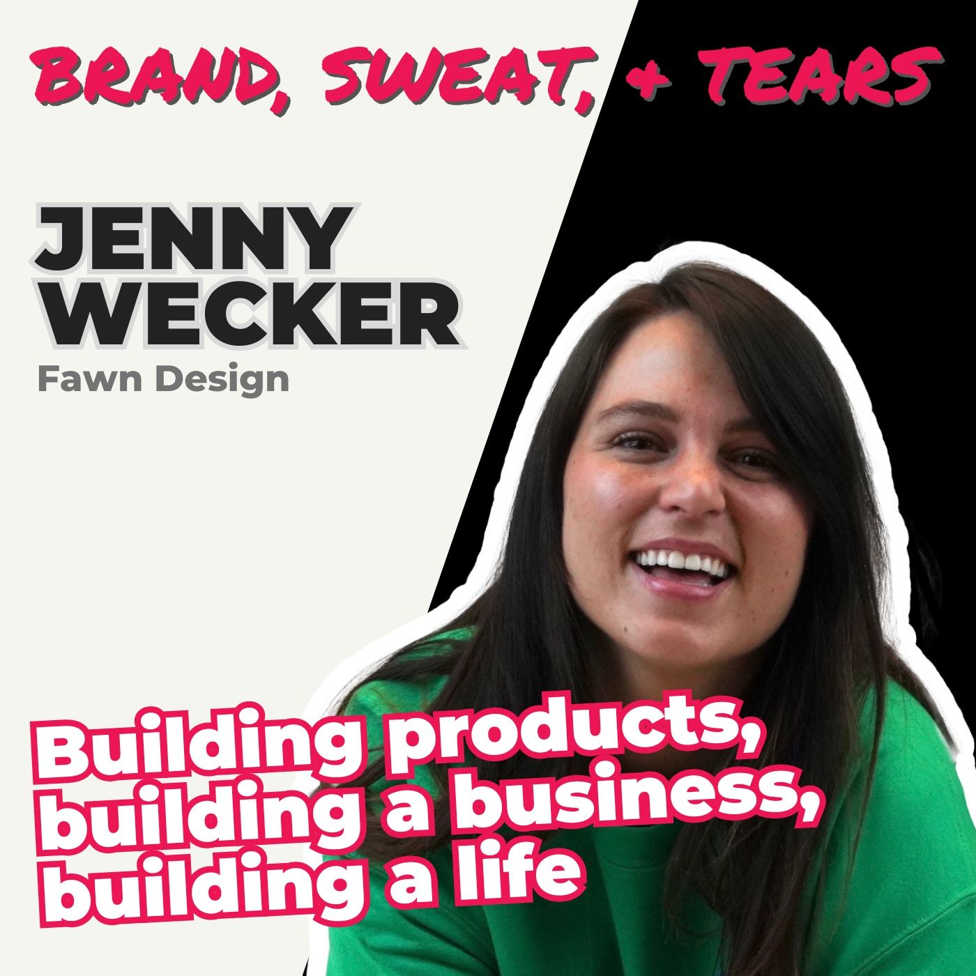 Brand, Sweat, & Tears