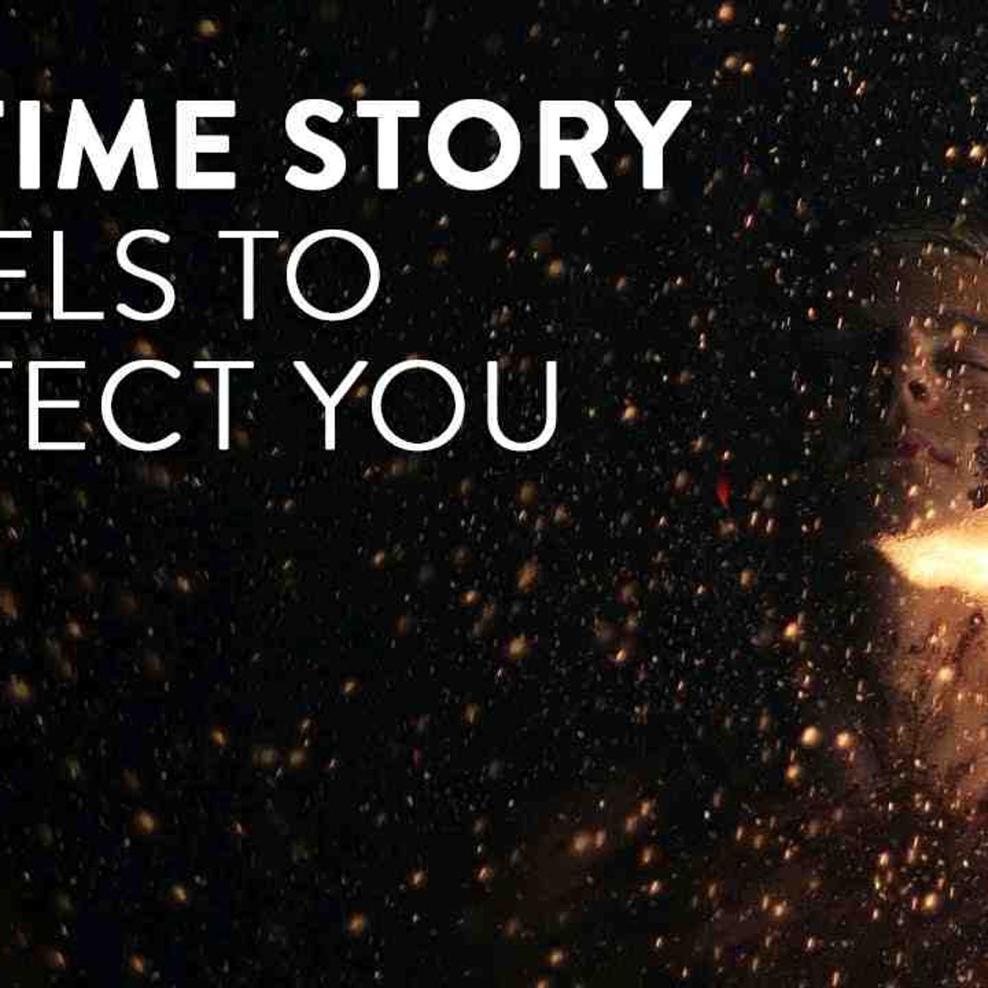 1 Hour Bedtime Story for Deep Relaxing Sleep_ Angels to Protect You episode artwork