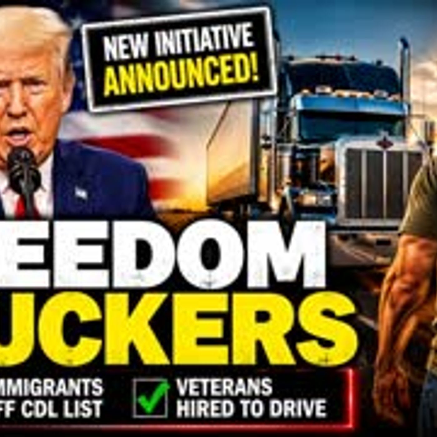 TRUMP ANNOUNCES FREEDOM TRUCKERS! episode artwork