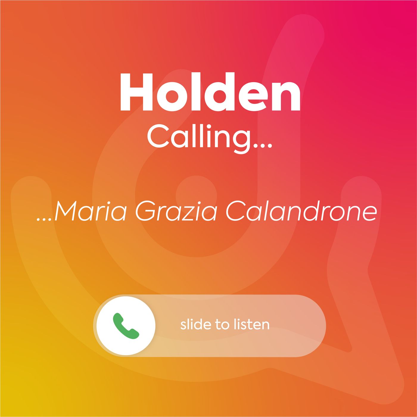Holden Calling