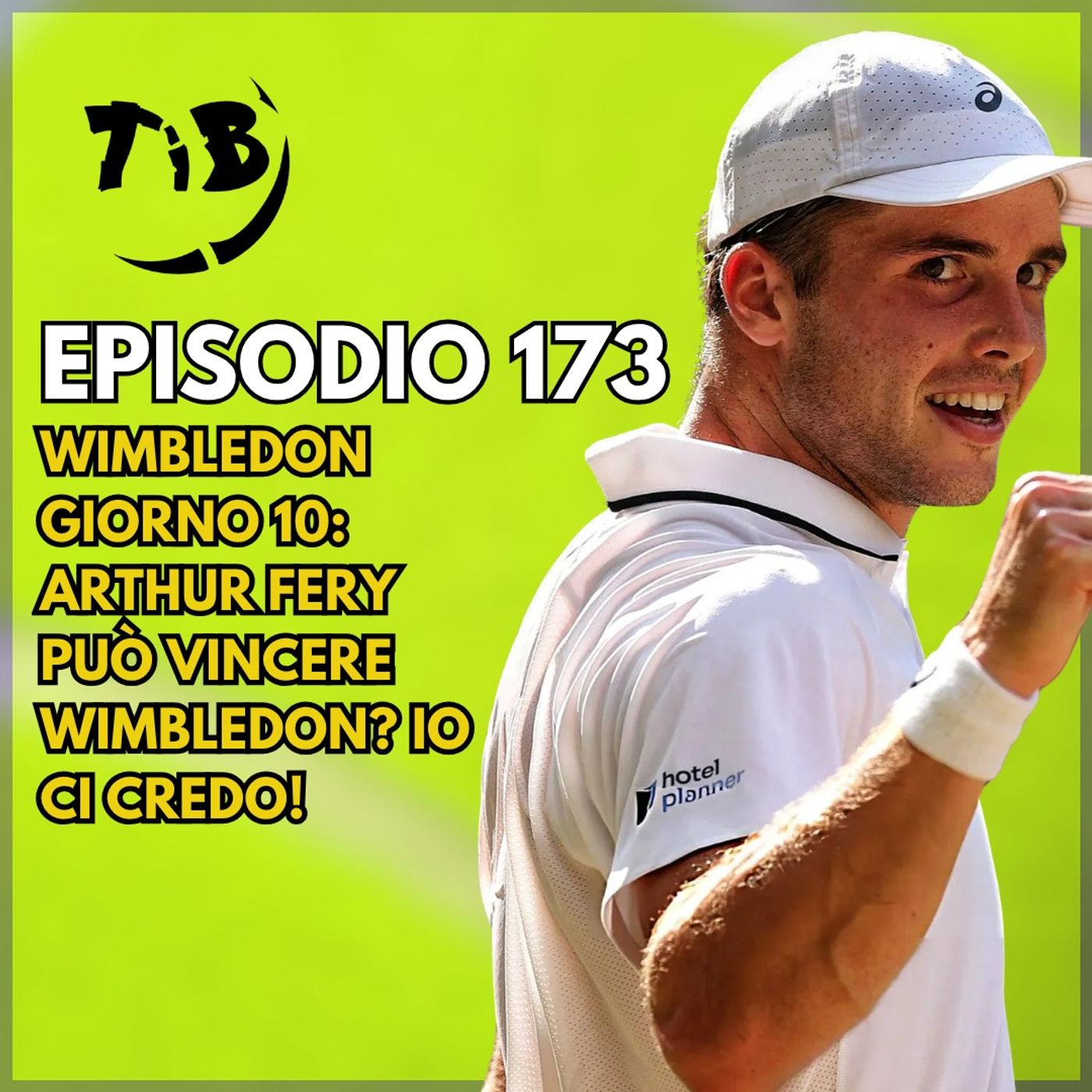 Episodio 173 - Wimbledon giorno 10: Arthur Fery può vincere Wimbledon? Io ci credo! episode artwork