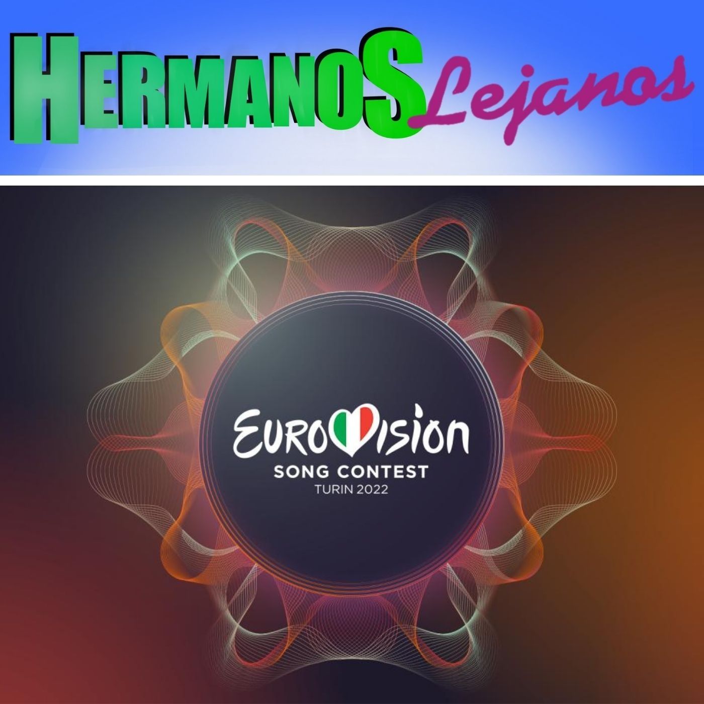 Hermanos Lejanos