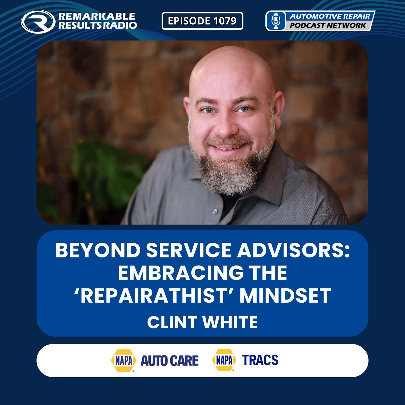 Beyond Service Advisors: Embracing the ‘Repairathist’ Mindset [RR 1079] episode artwork
