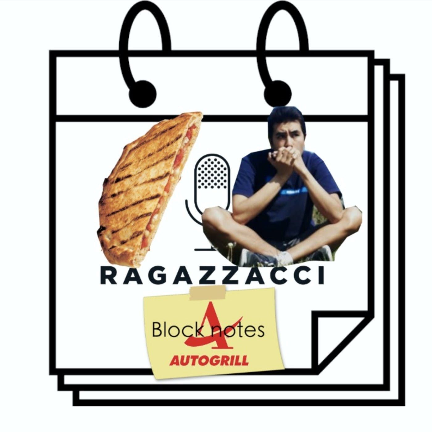 RAGAZZACCI