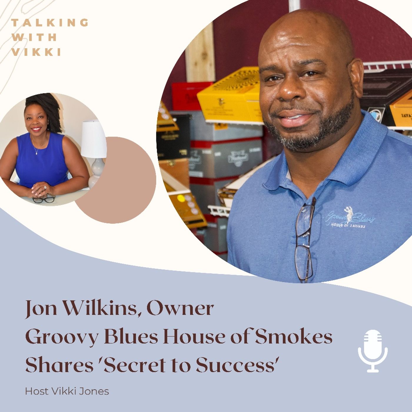 Jon Wilkins, Owner of Groovy Blues House of Smokes Shares Backstory and Secrets to Small Business  Success