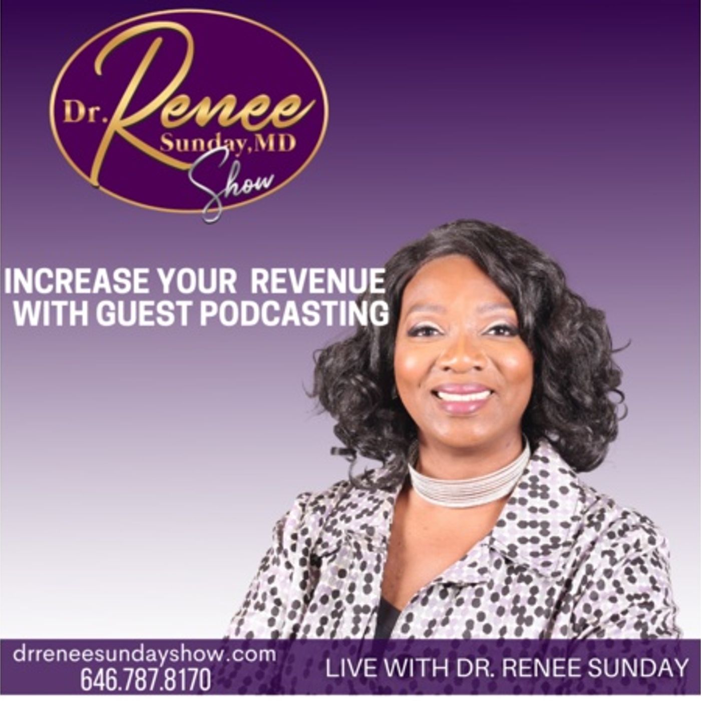 Dr. Renee Sunday\'s show