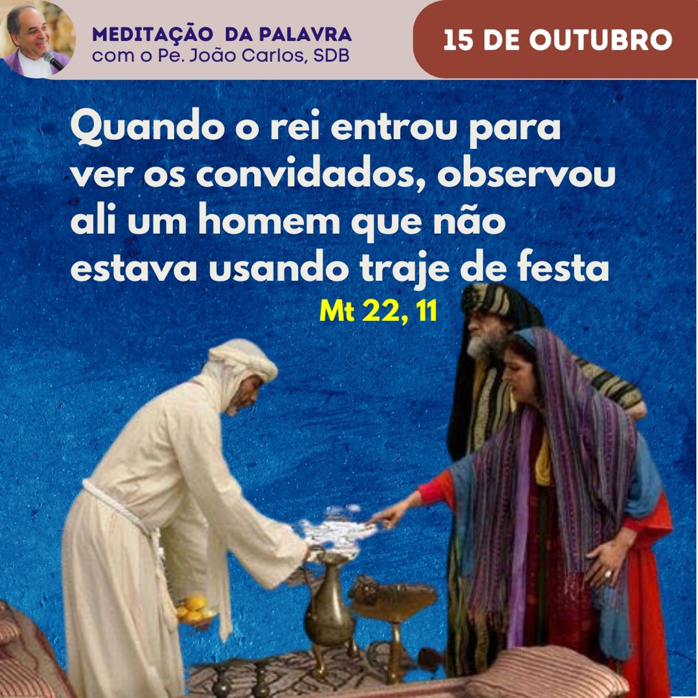 Pe. João Carlos - Meditação da Palavra