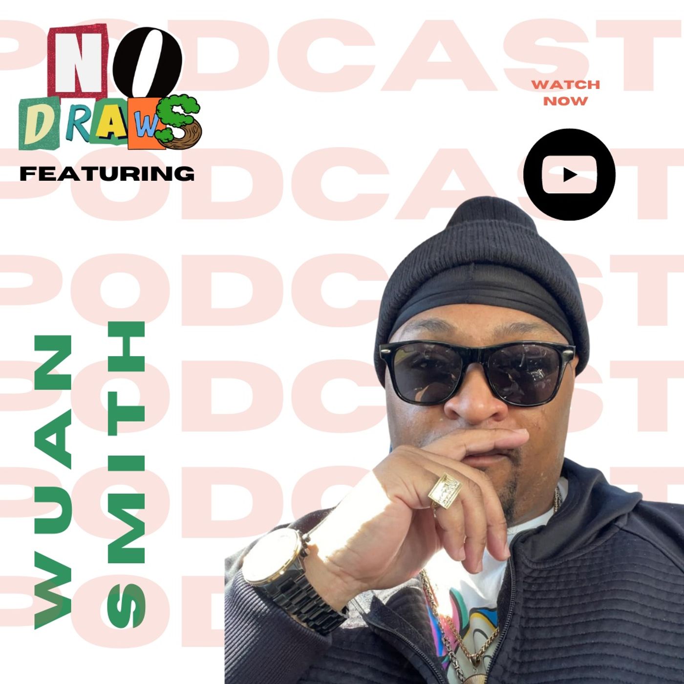 NO DRAWS PODCAST