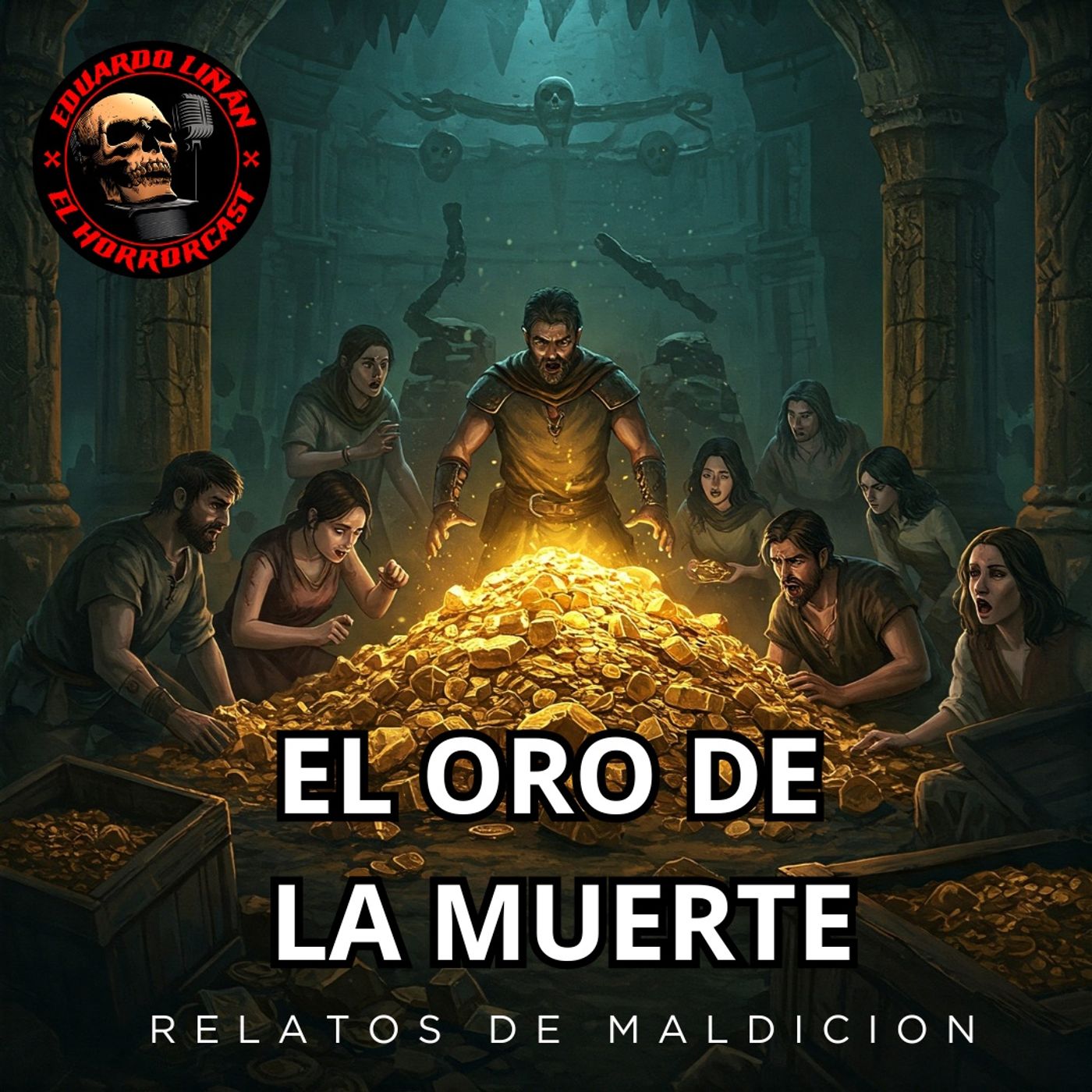 HORROR CAST : EL ORO QUE TRAE LA MUERTE /  RELATOS DE MALDICIONES episode artwork