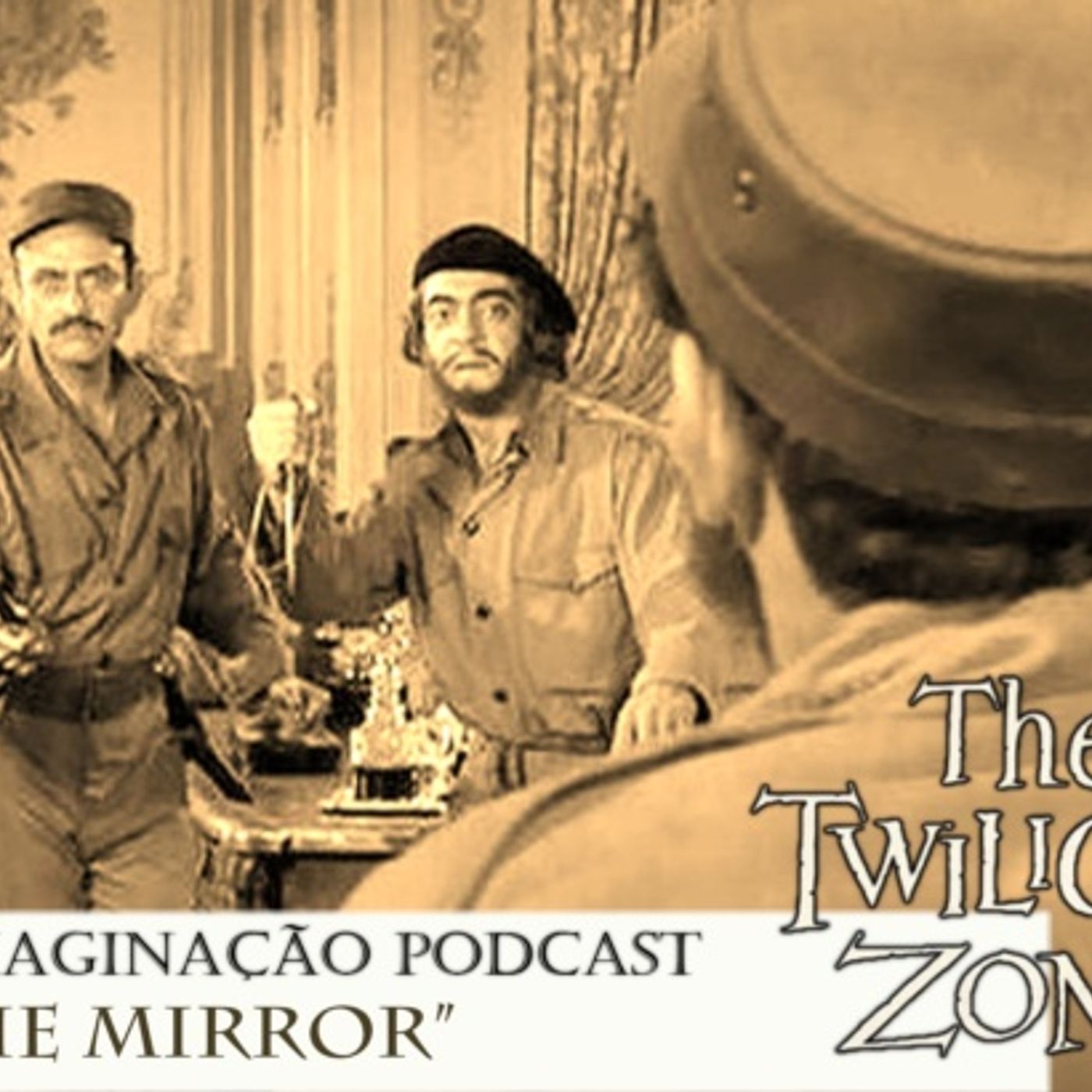 Além da Imaginação Podcast S03E71 The Mirror episode artwork