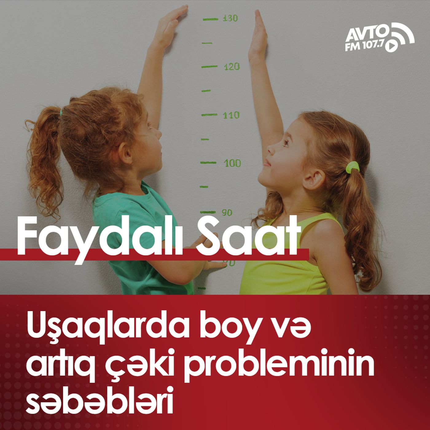 Uşaqlarda boy və artıq çəki probleminin səbəbləri