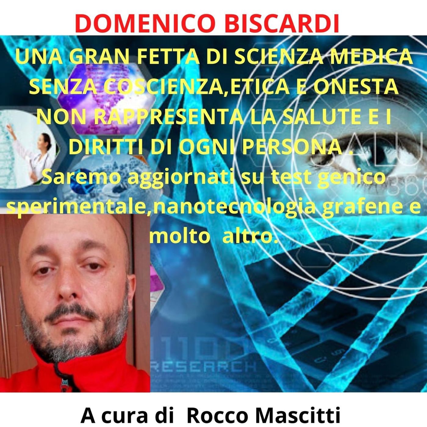 UNA GRAN FETTA DI SCIENZA MEDICA SENZA COSCIENZA,ETICA E ONESTA' NON RAPPRESENTA LA SALUTE E I DIRITTI DI OGNI PERSONA episode artwork