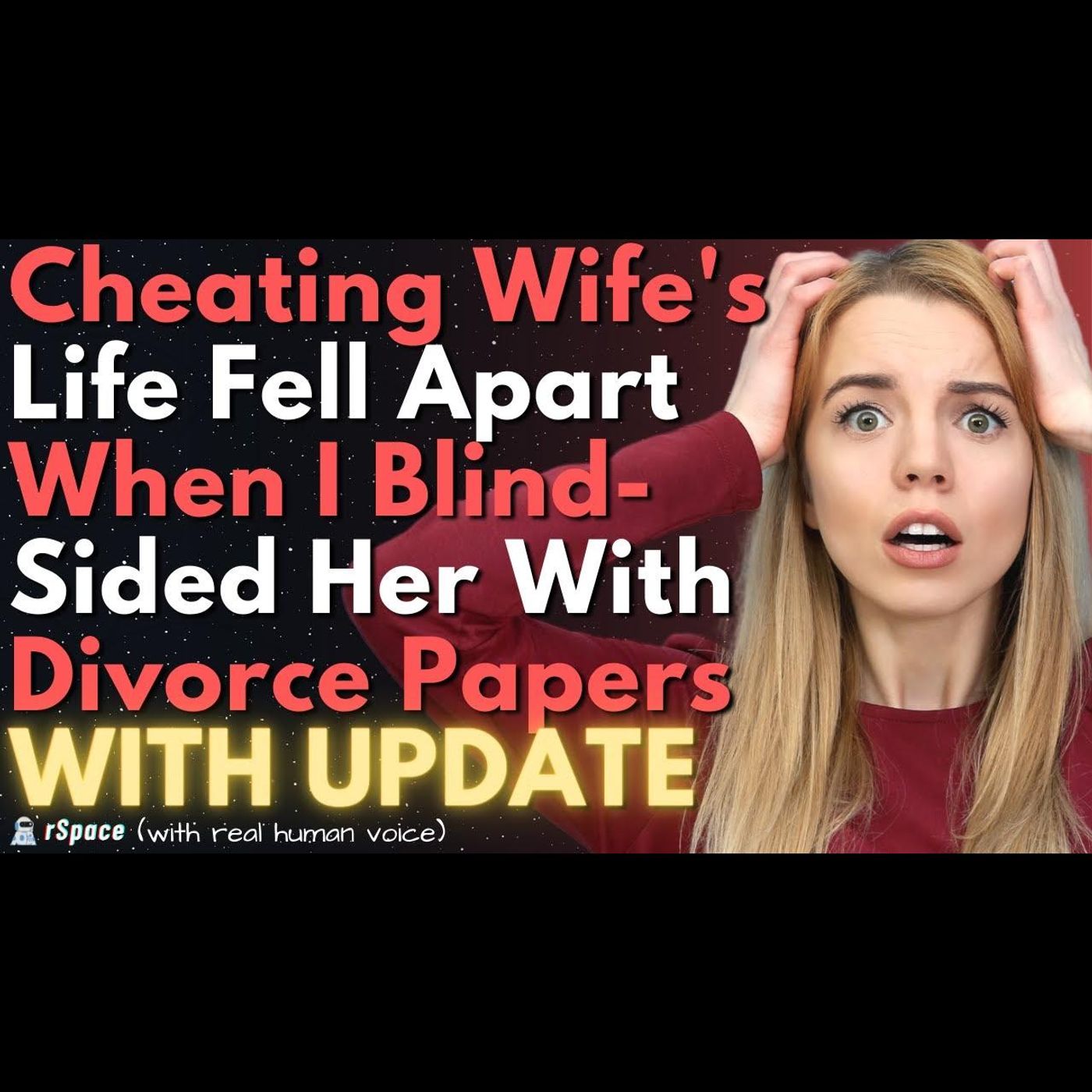 Cheating Wife's Life Fell Apart When I Blindsided Her With Divorce Papers episode artwork