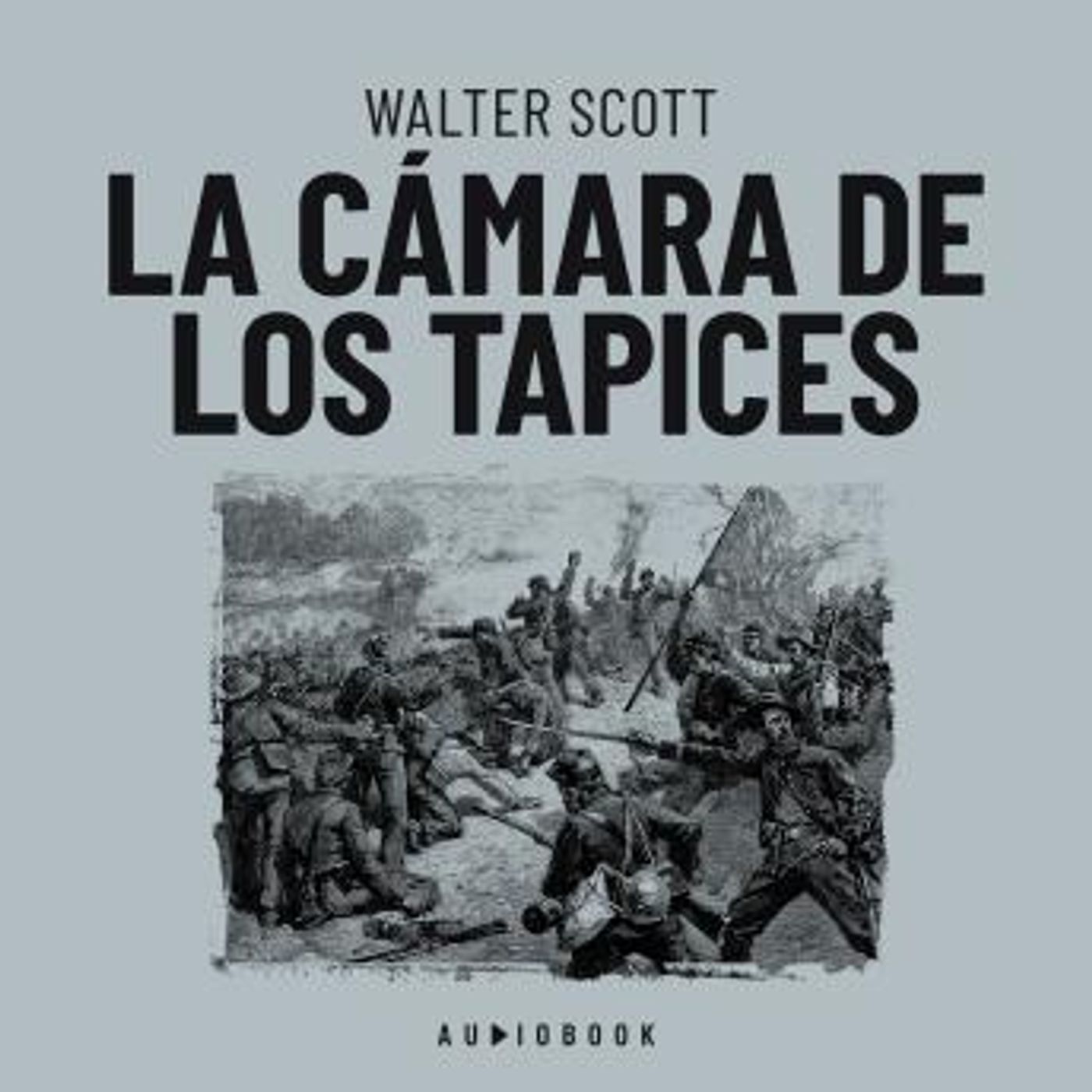 [Spanish] - La cámara de los tapices (Completo) by Walter Scott episode artwork