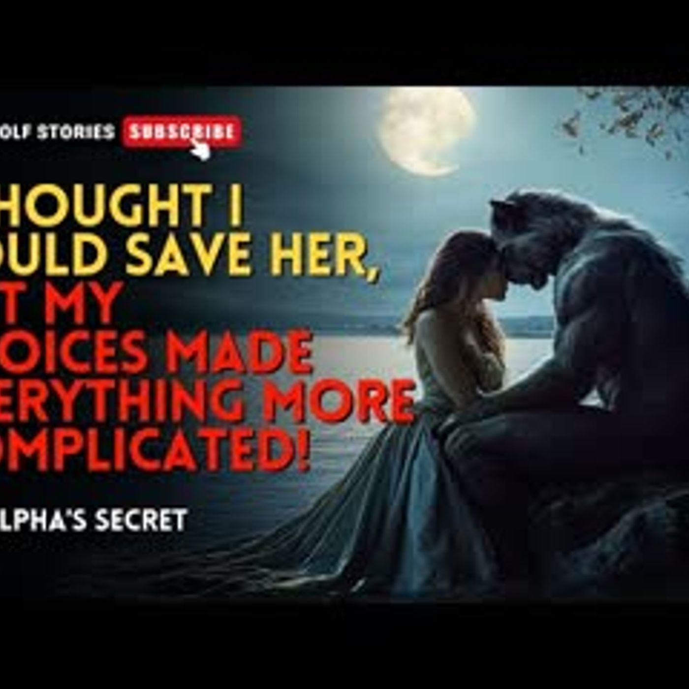 I thought I could save her, but my choices made everything more complicated!丨The Alpha's Secret EP9 episode artwork