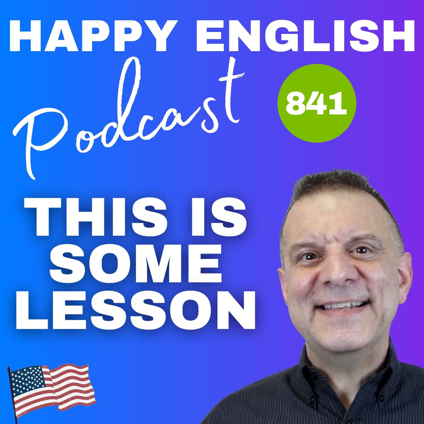 841 - This Is Some Lesson