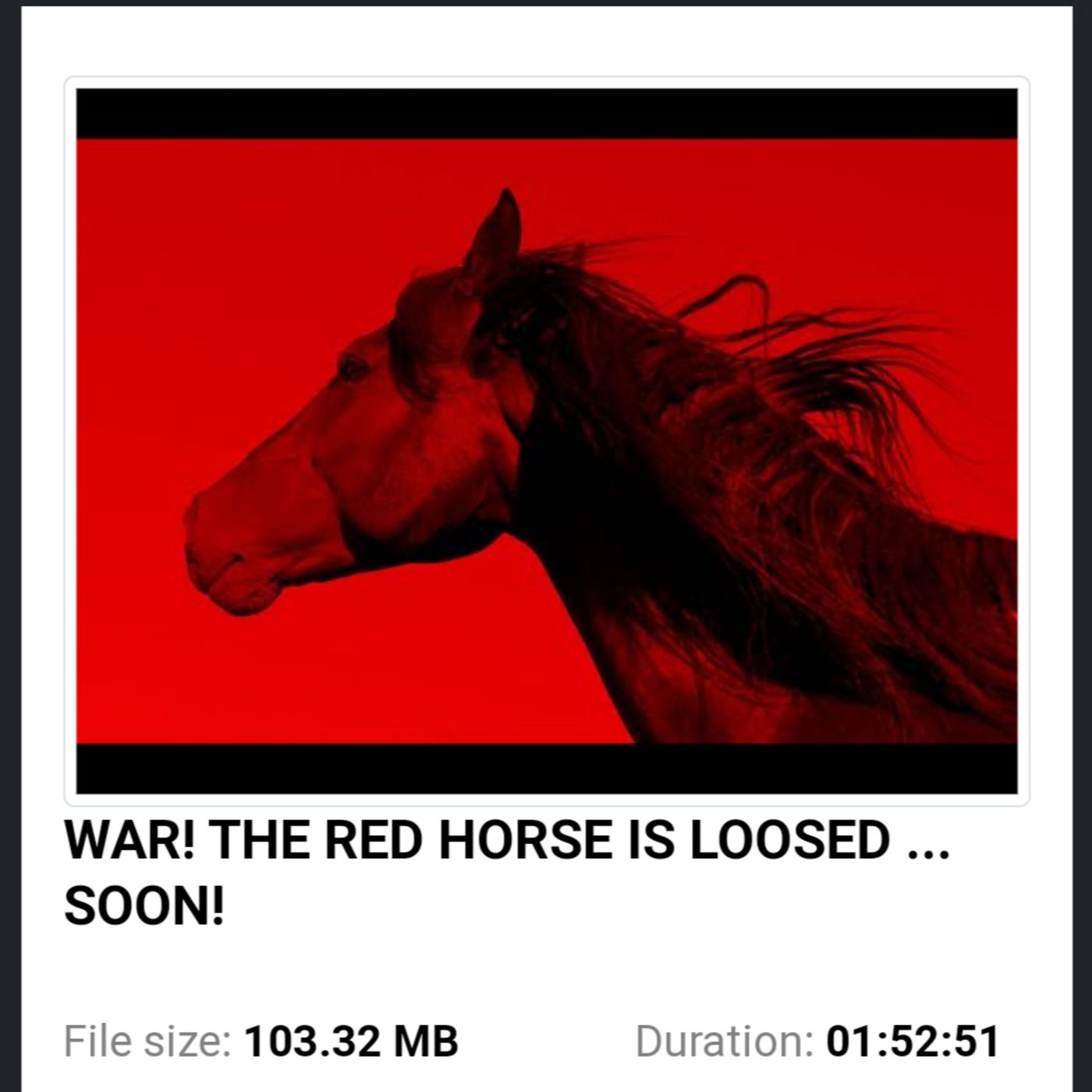 WAR! THE RED HORSE IS LOOSED ... SOON! episode artwork