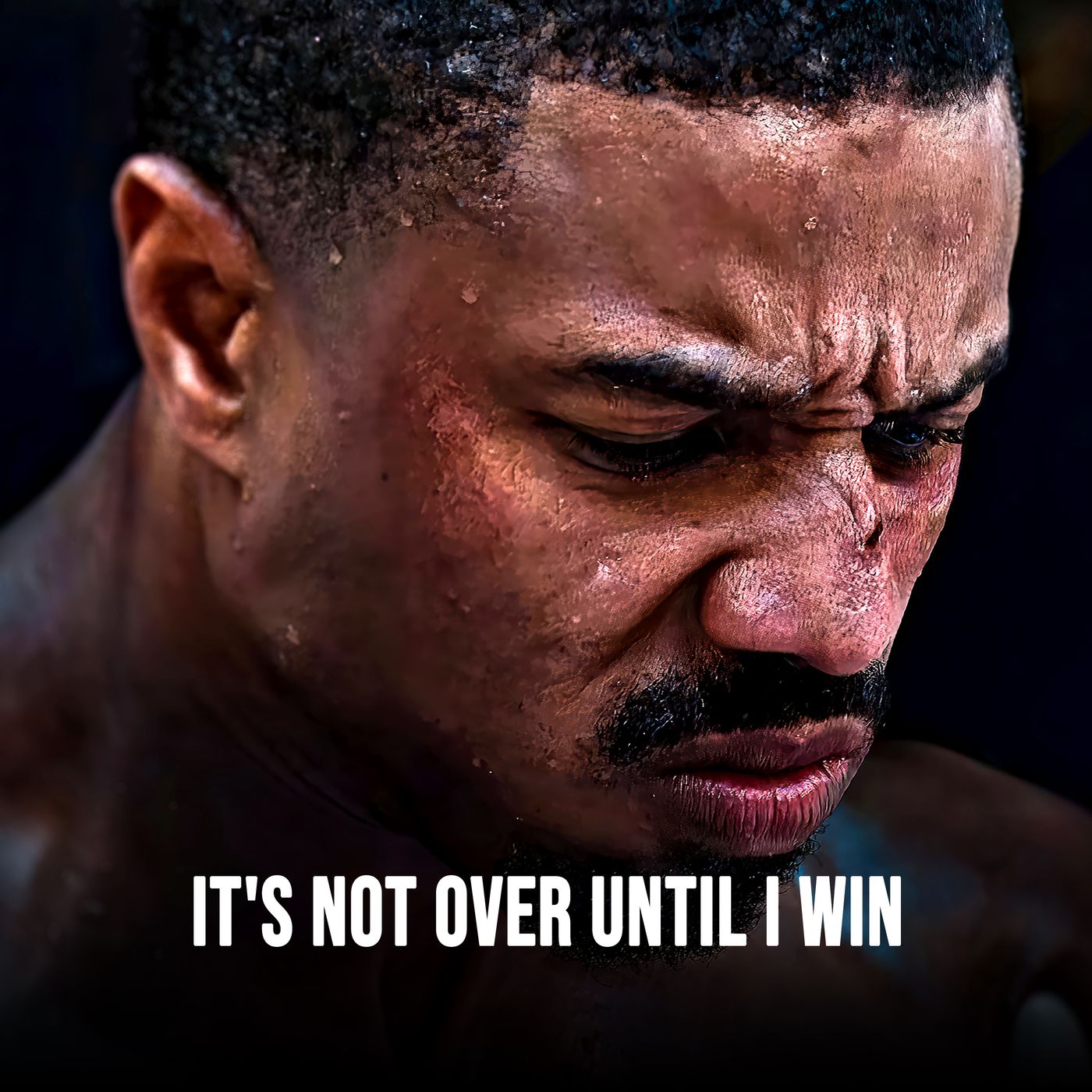 IT'S NOT OVER UNTIL I WIN IT'S NOT OVER UNTIL I WIN