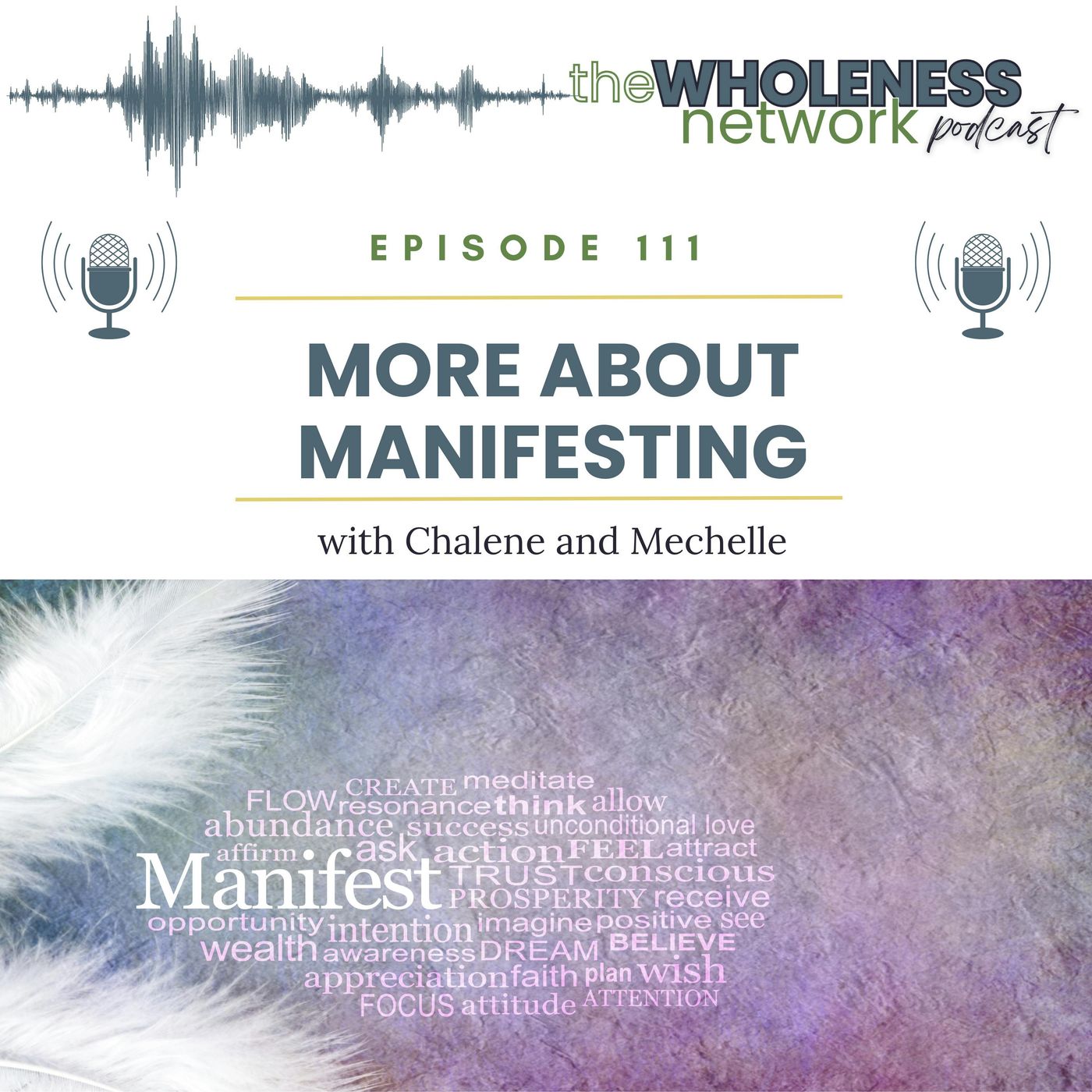 More About Manifesting  111. episode artwork
