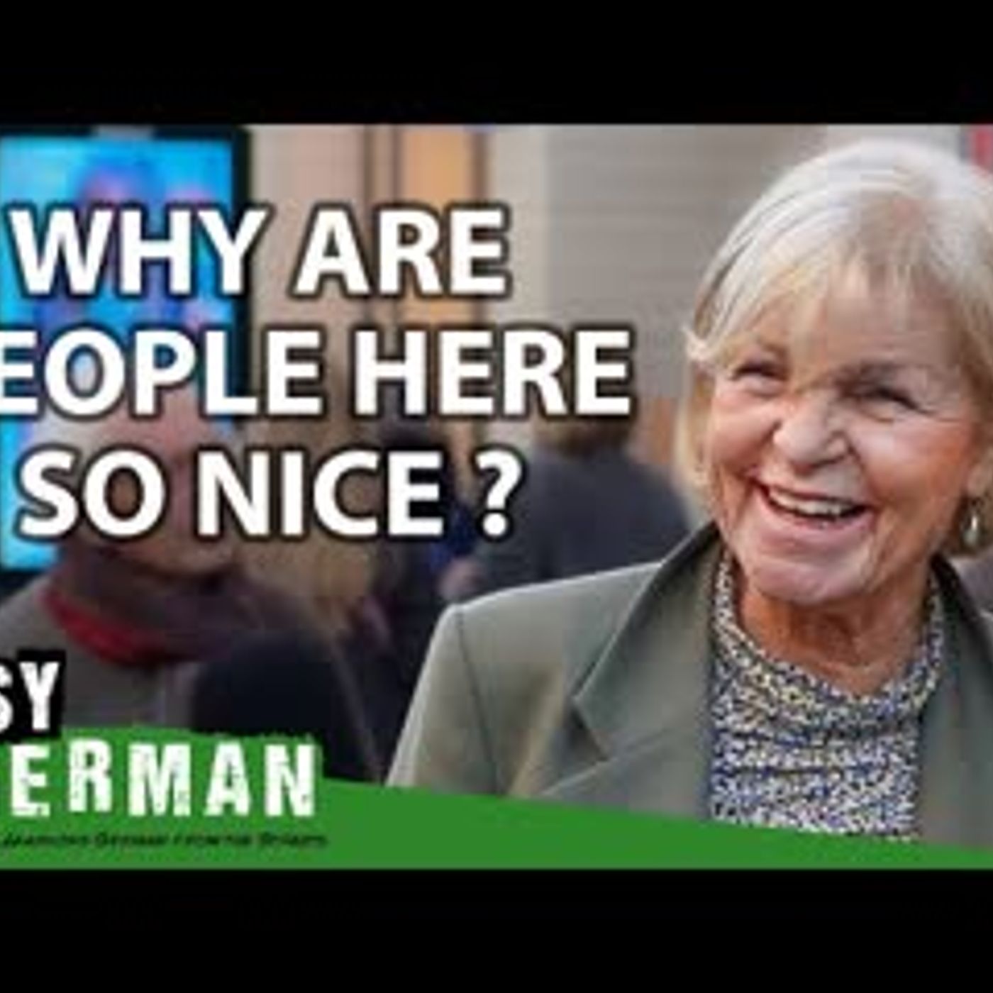 Germany’s Friendliest City   Easy German 485