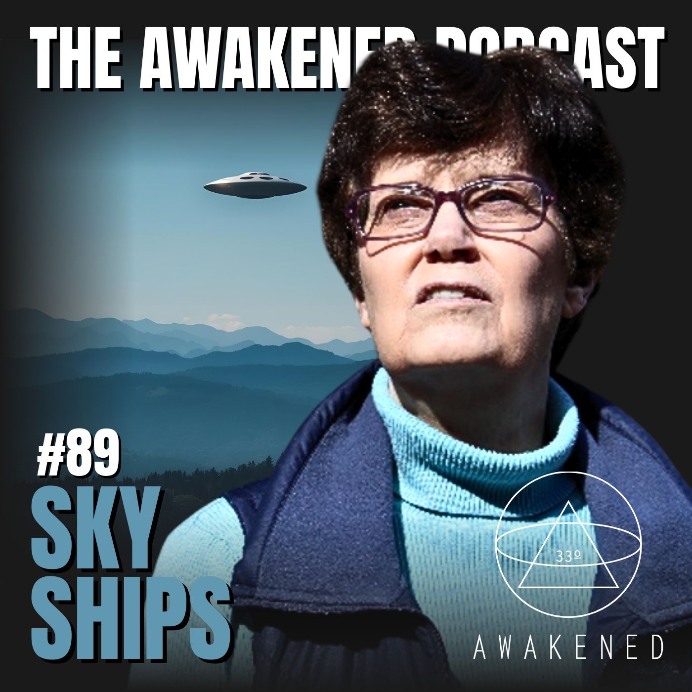 Sky Ships: Aliens vs. Demons, Bigfoot, Cherokee Little People, DUMBs, Google Earth, The Oregon Vortex, & Spherical Souls, w/ Mary Joyce Sky Ships: Aliens vs. Demons, Bigfoot, Cherokee Little People, DUMBs, Google Earth, The Oregon Vortex, & Spherical Souls, w/ Mary Joyce