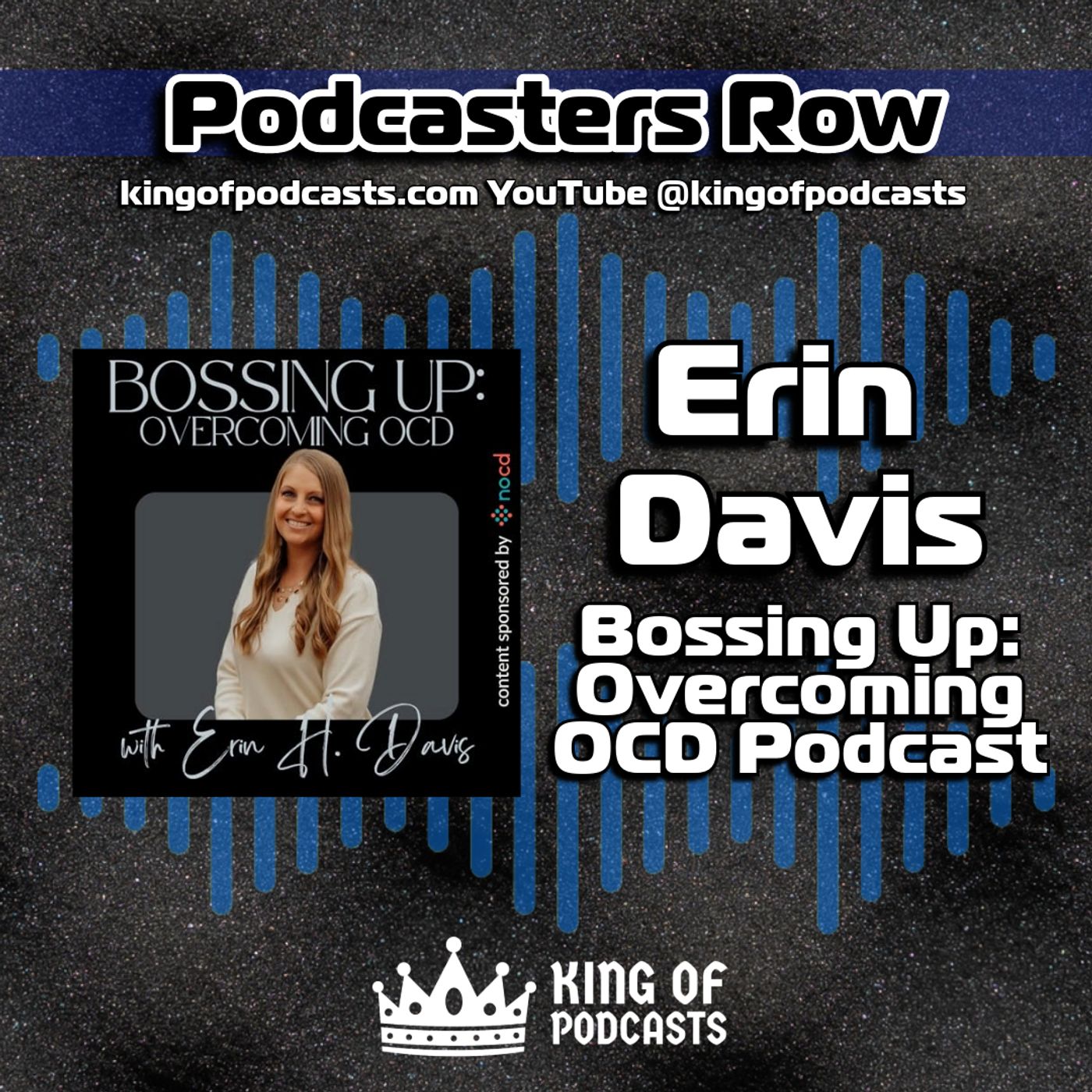 Erin Davis and Bossing Up: Overcoming OCD Podcast