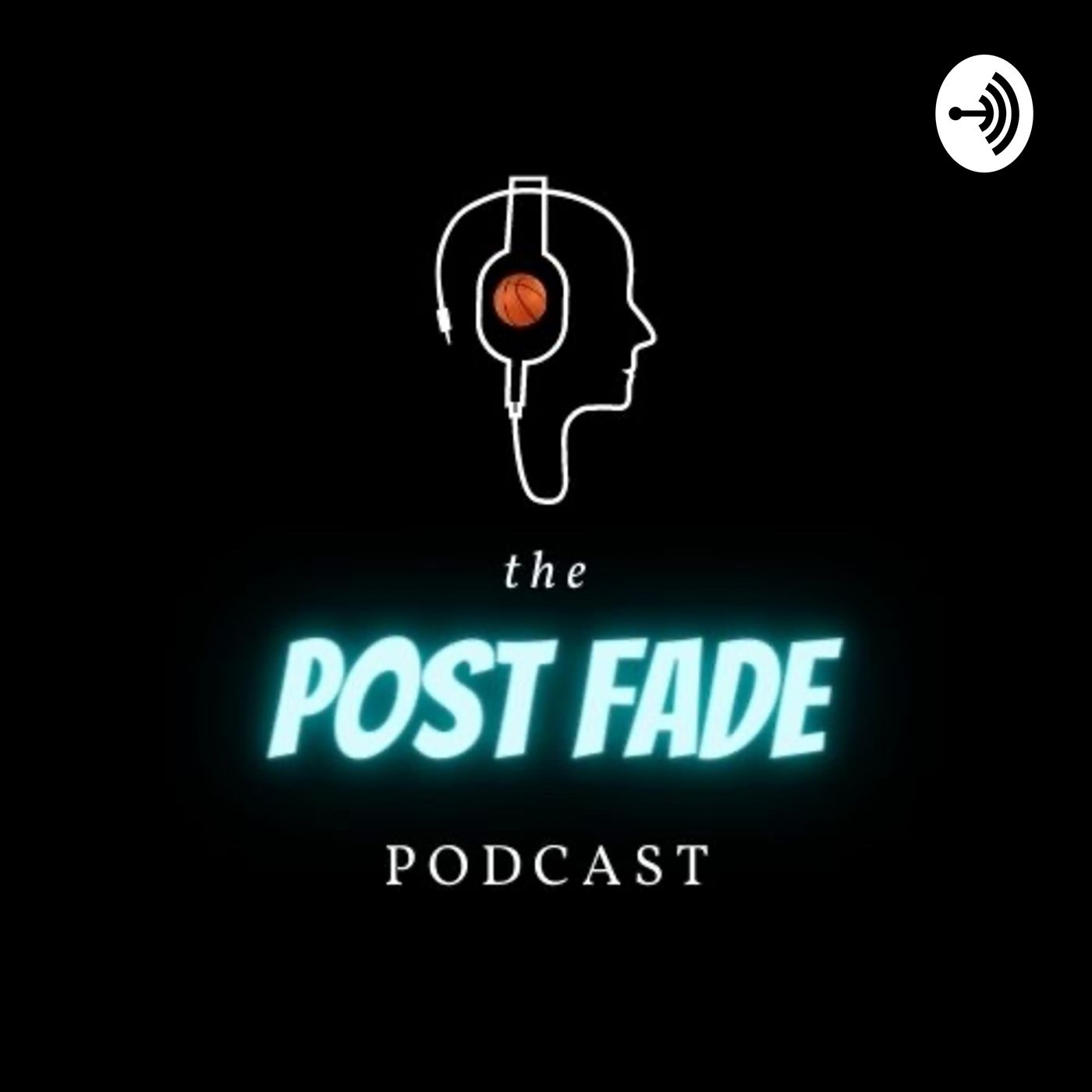 The Post Fade Podcast