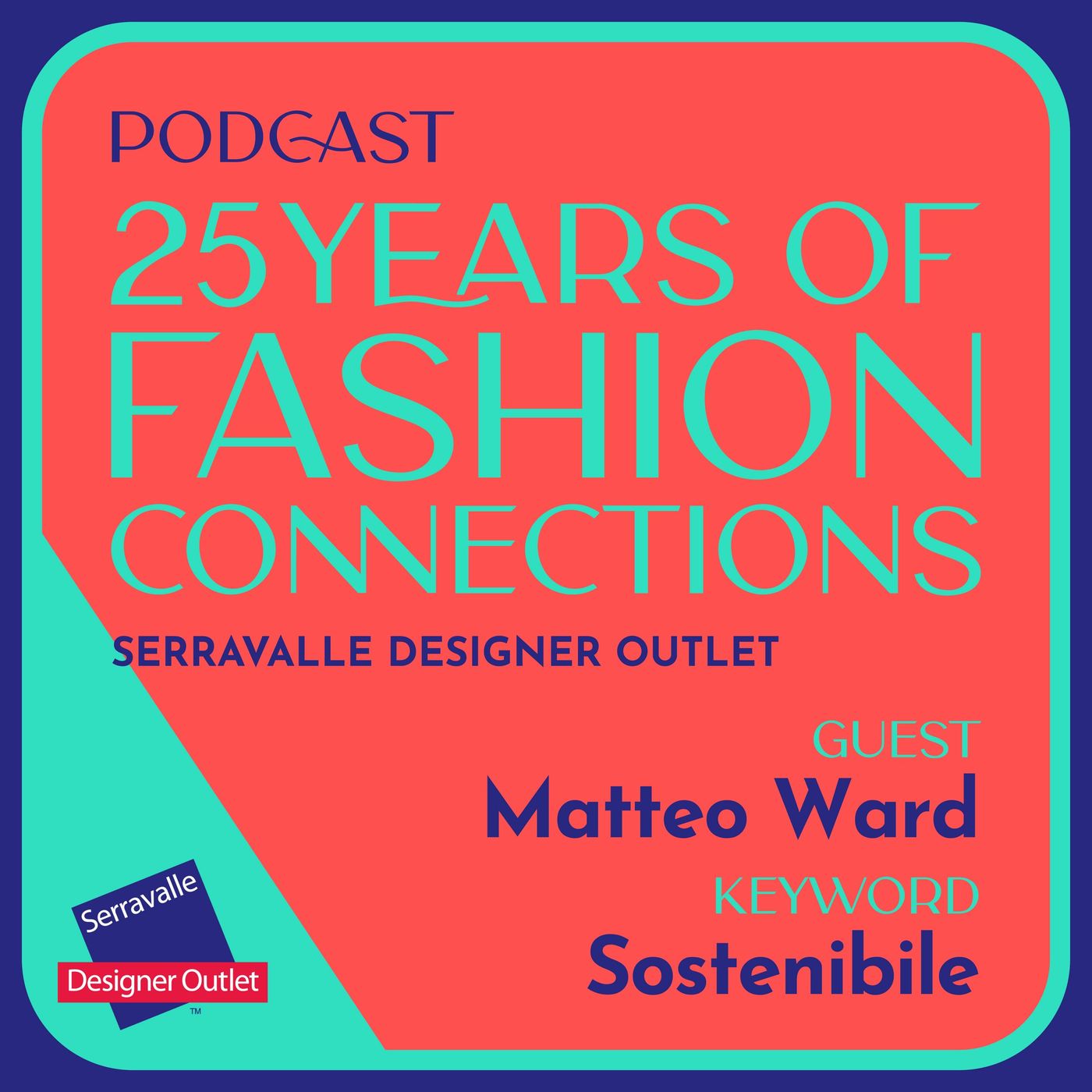 01. Fashion Connections with Matteo Ward episode artwork