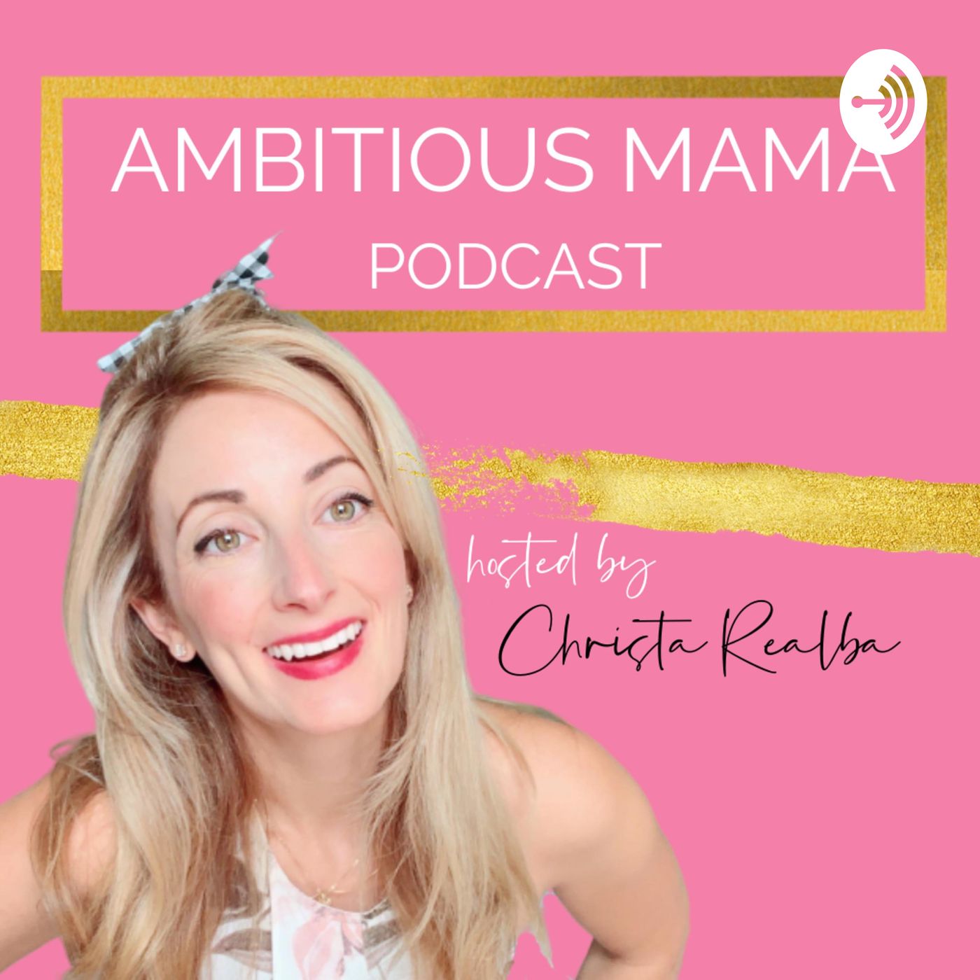 Ambitious Mama