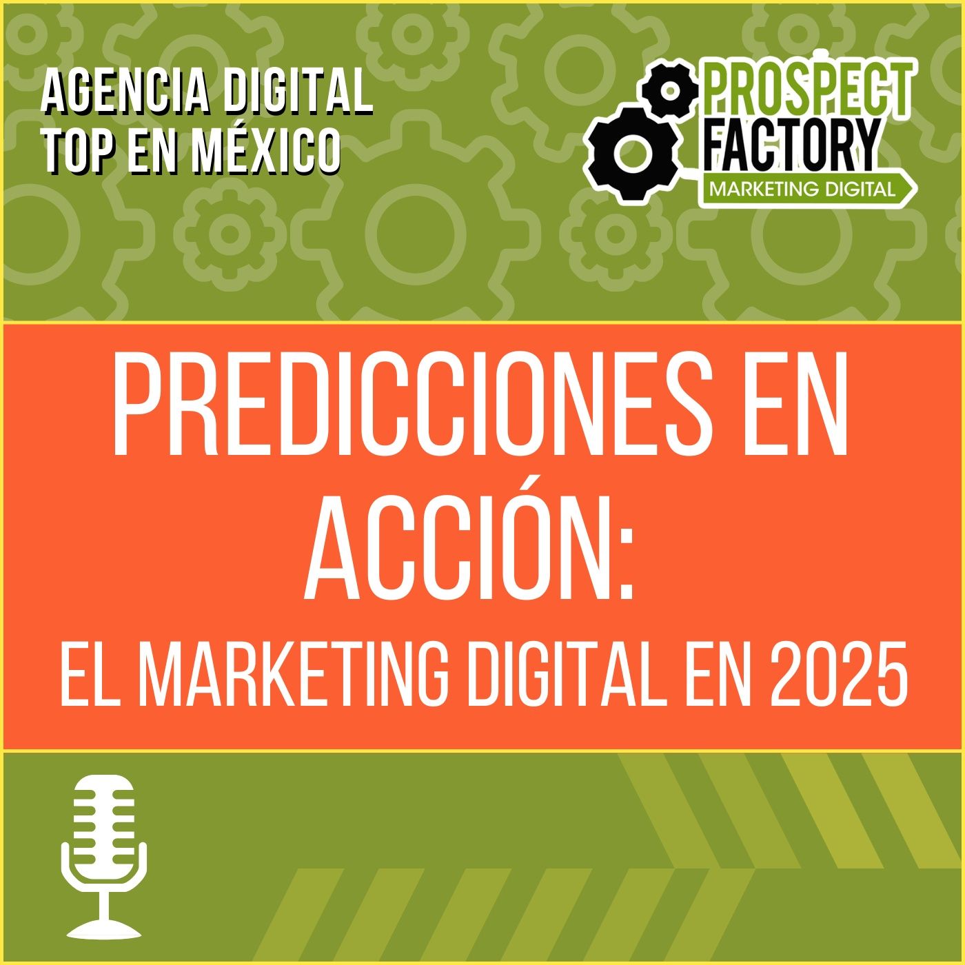 Predicciones en acción: El marketing digital en 2025 episode artwork