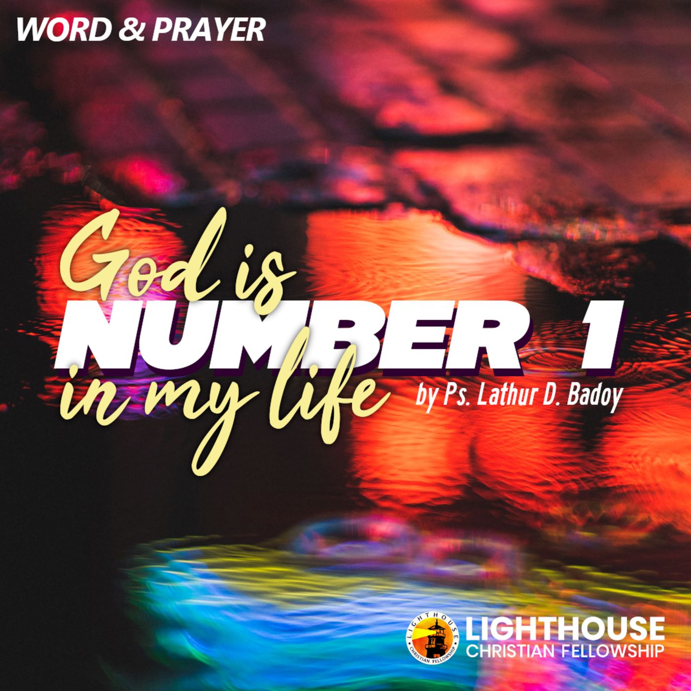 God is Number 1 in my life by Ps Lathur Badoy