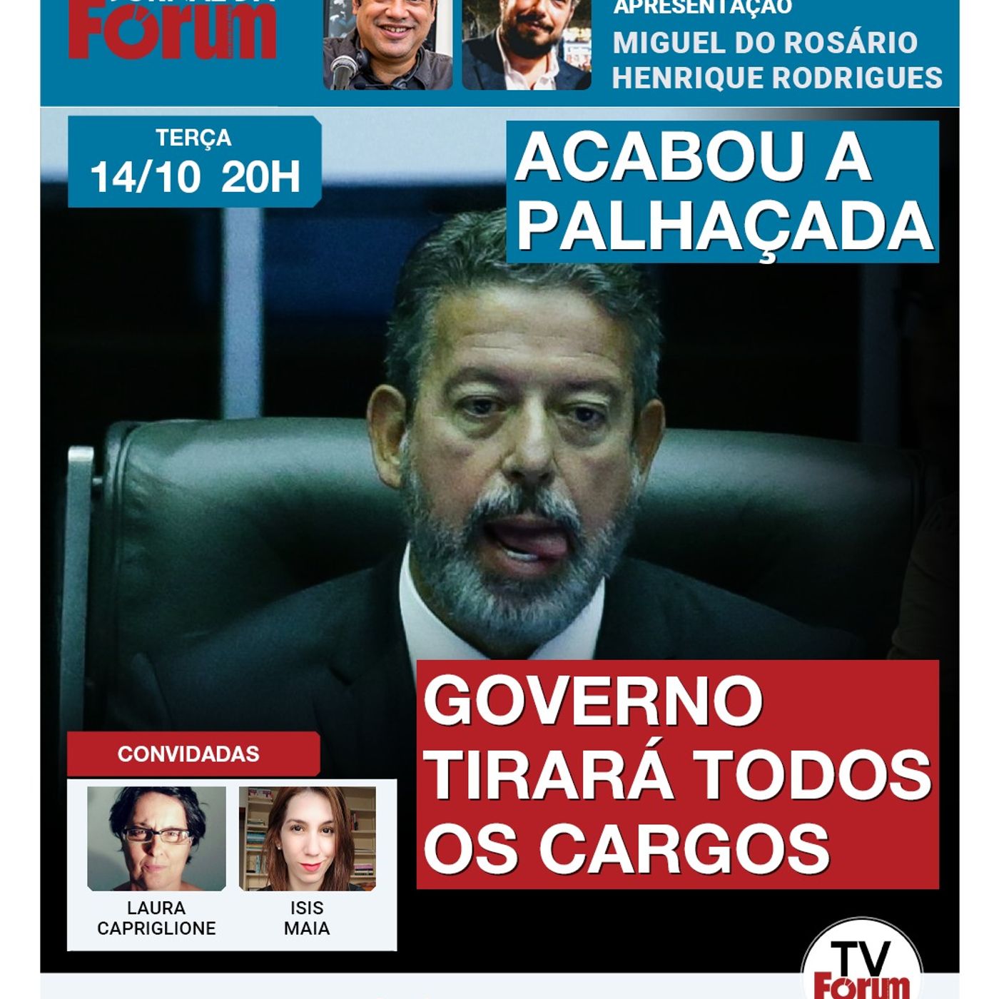 Governo Lula retirará cargos do Centrão e de Lira | Trump elogia Lula na frente de Milei | 14.10.25 episode artwork