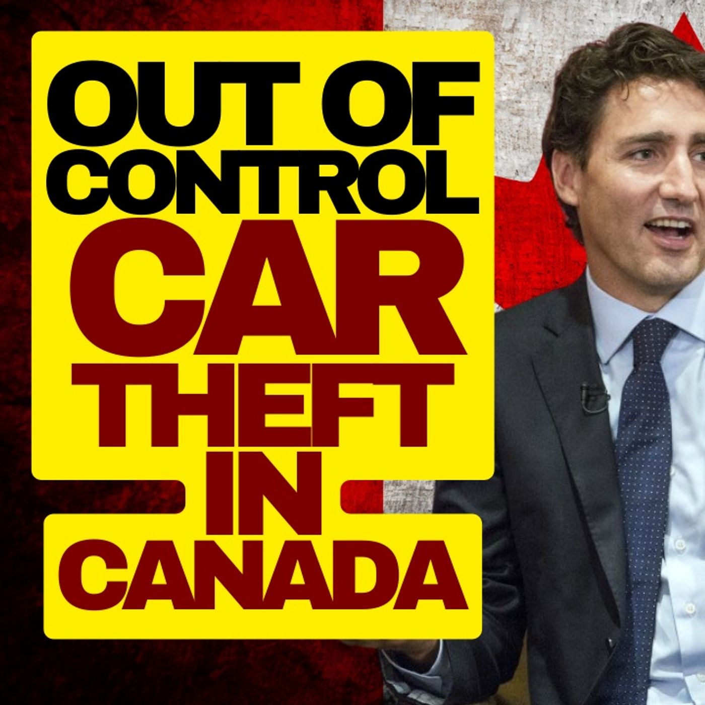 Canadian Car Theft Is Out Of Control episode artwork