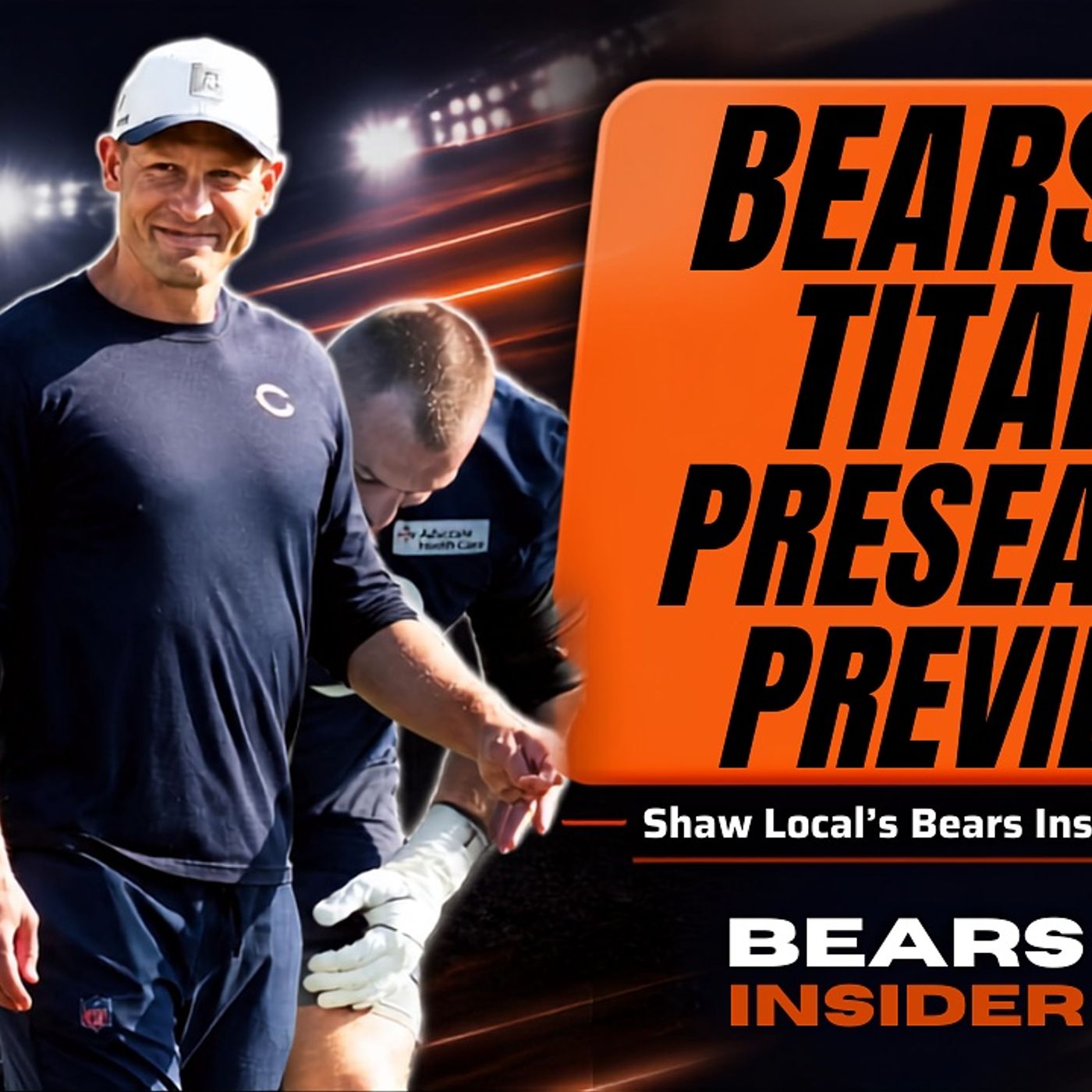 Bears Insider Podcast Episode 468: Bears open preseason against Browns, plus a stadium update episode artwork