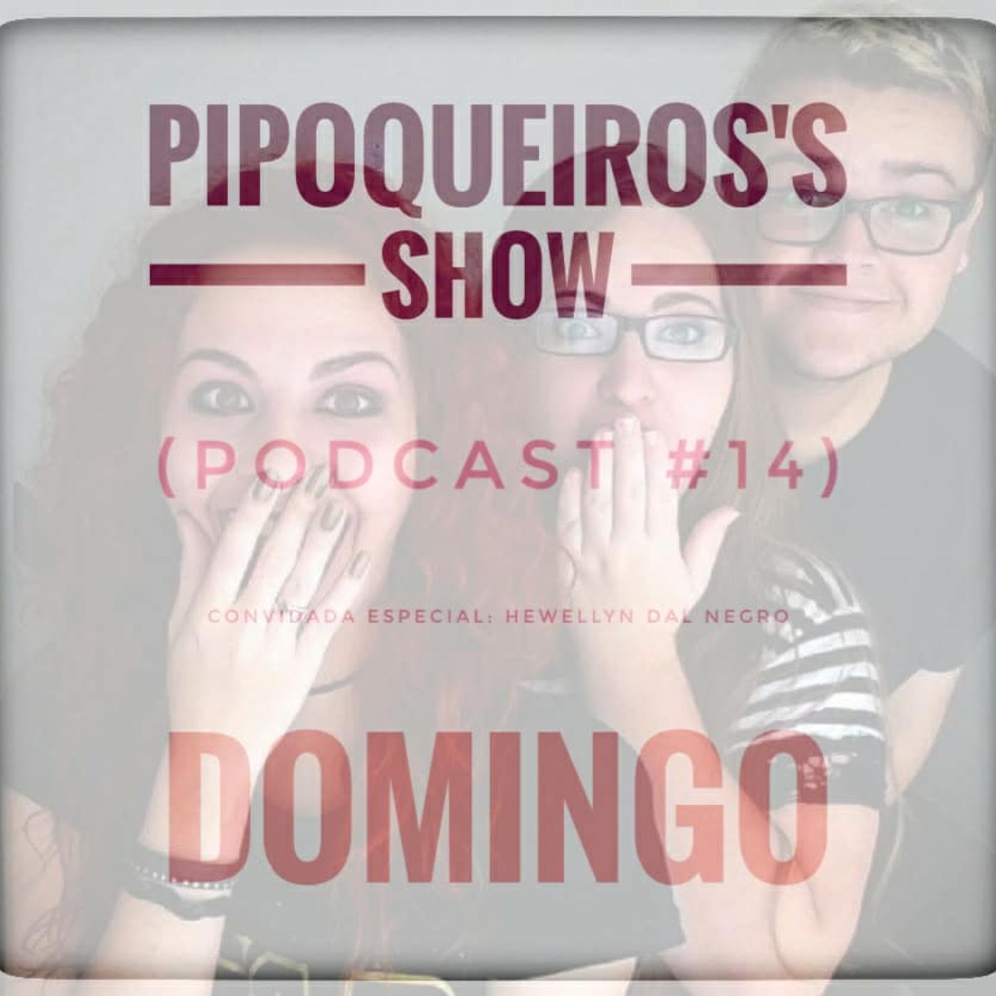 Pipoqueiros\'s show