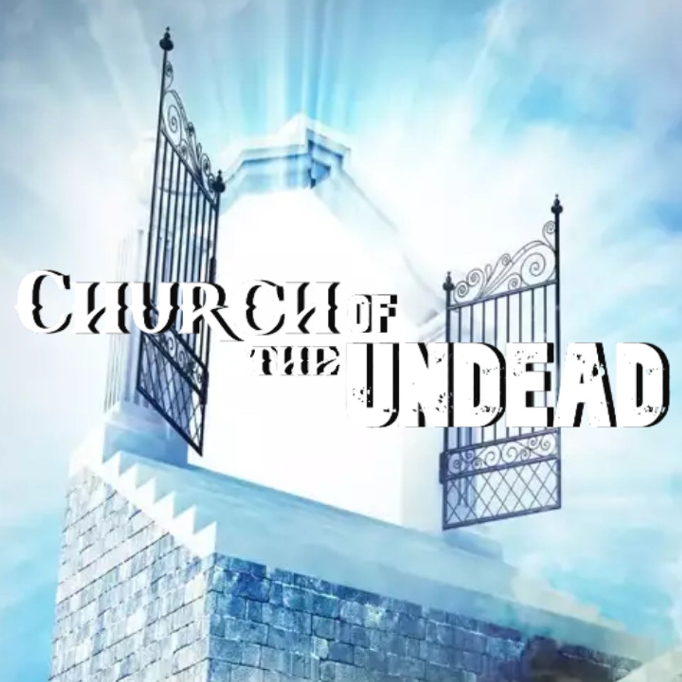 “WHAT WILL HEAVEN BE LIKE?” #ChurchOfTheUndead