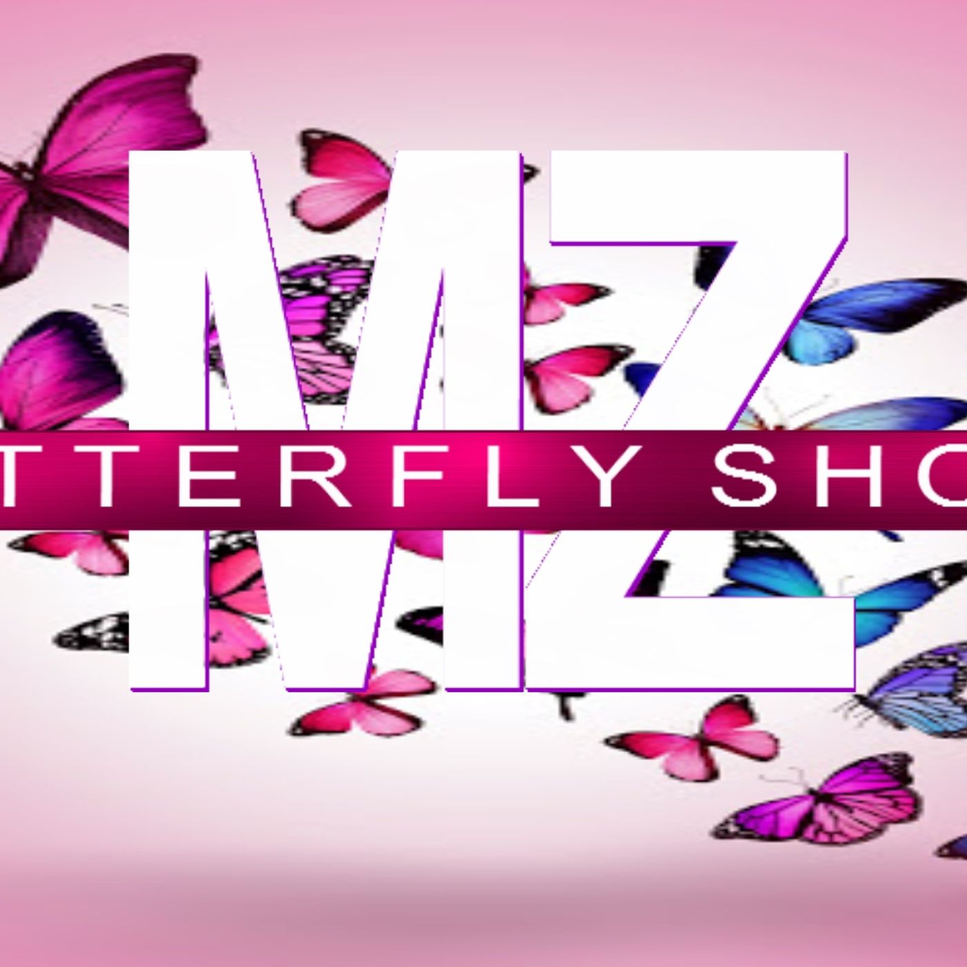 THE MZ. BUTTERFLY SHOW