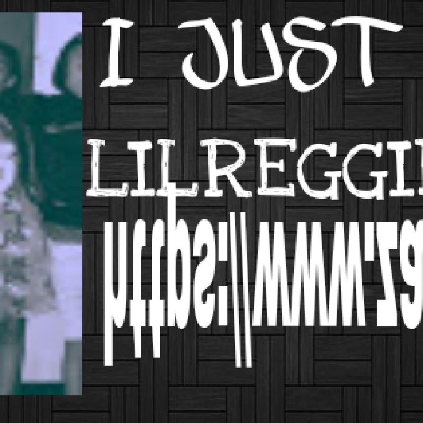 I JUST MIGHT/LILREGGIE2x cover art