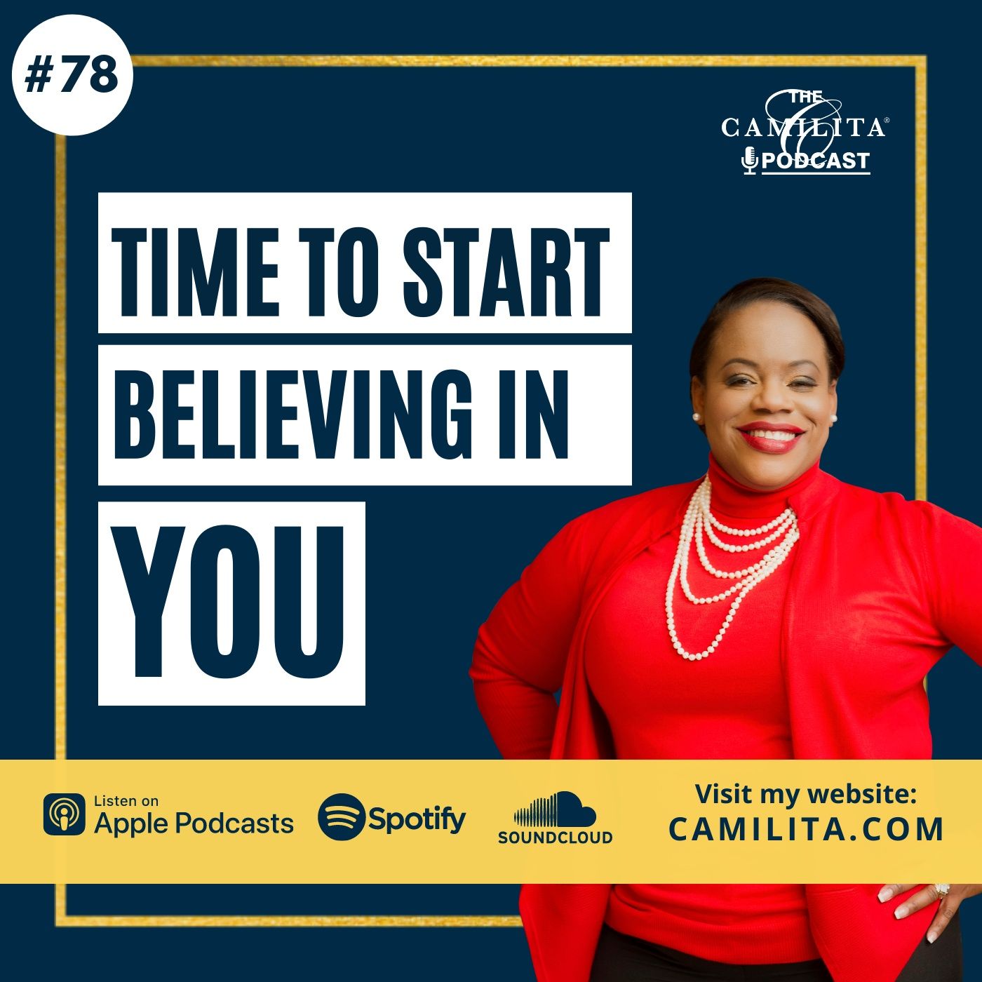 The Camilita® Podcast