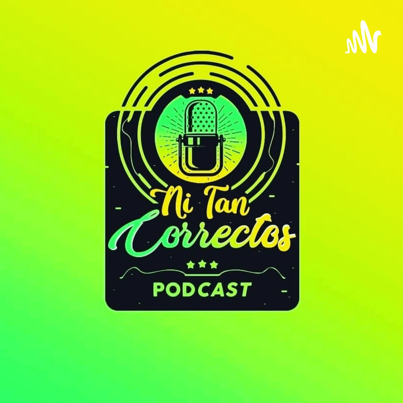 Ni Tan Correctos