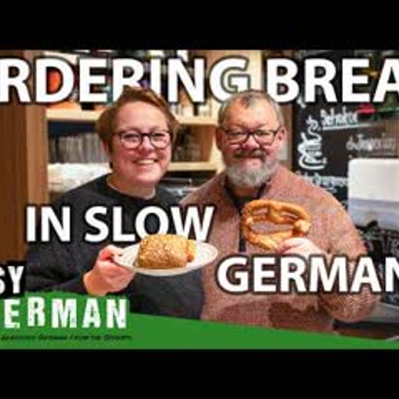 At the Bakery in Slow German   Super Easy German 271