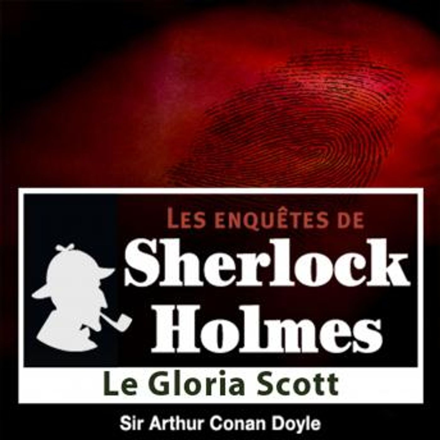 Le Gloria Scott by Conan Doyle episode artwork