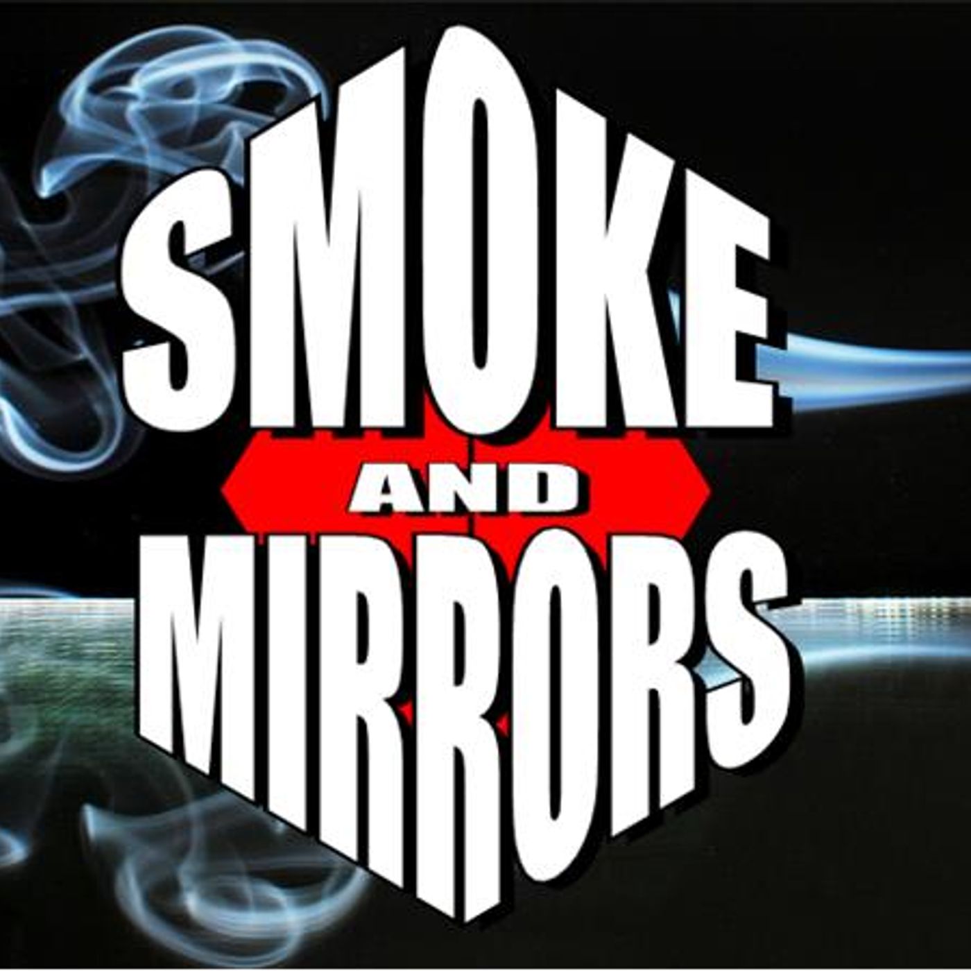 SMOKE & MIRRORS episode artwork