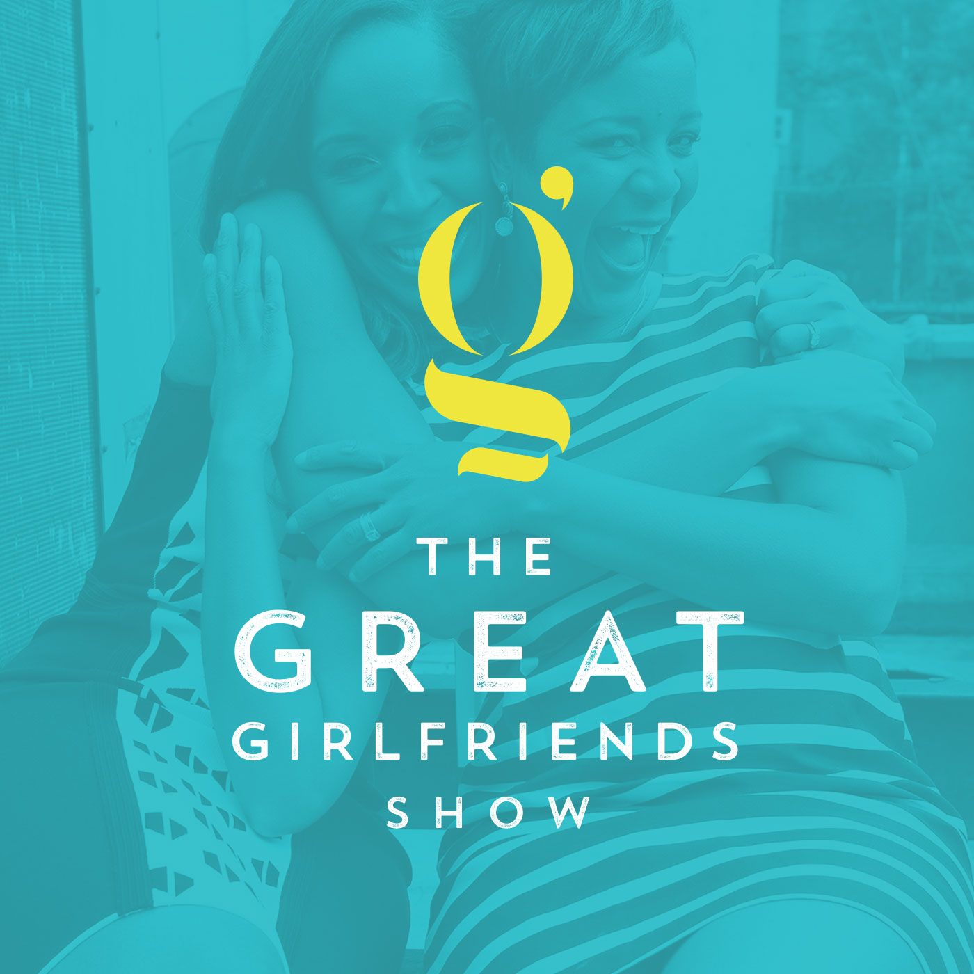 The Great Girlfriends™️ Show