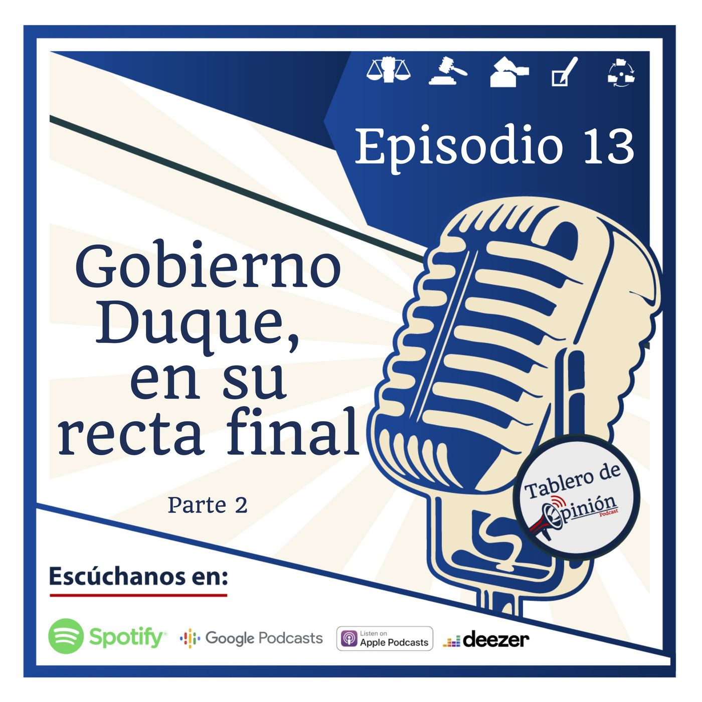 Gobierno Duque, en su recta final (parte 2)